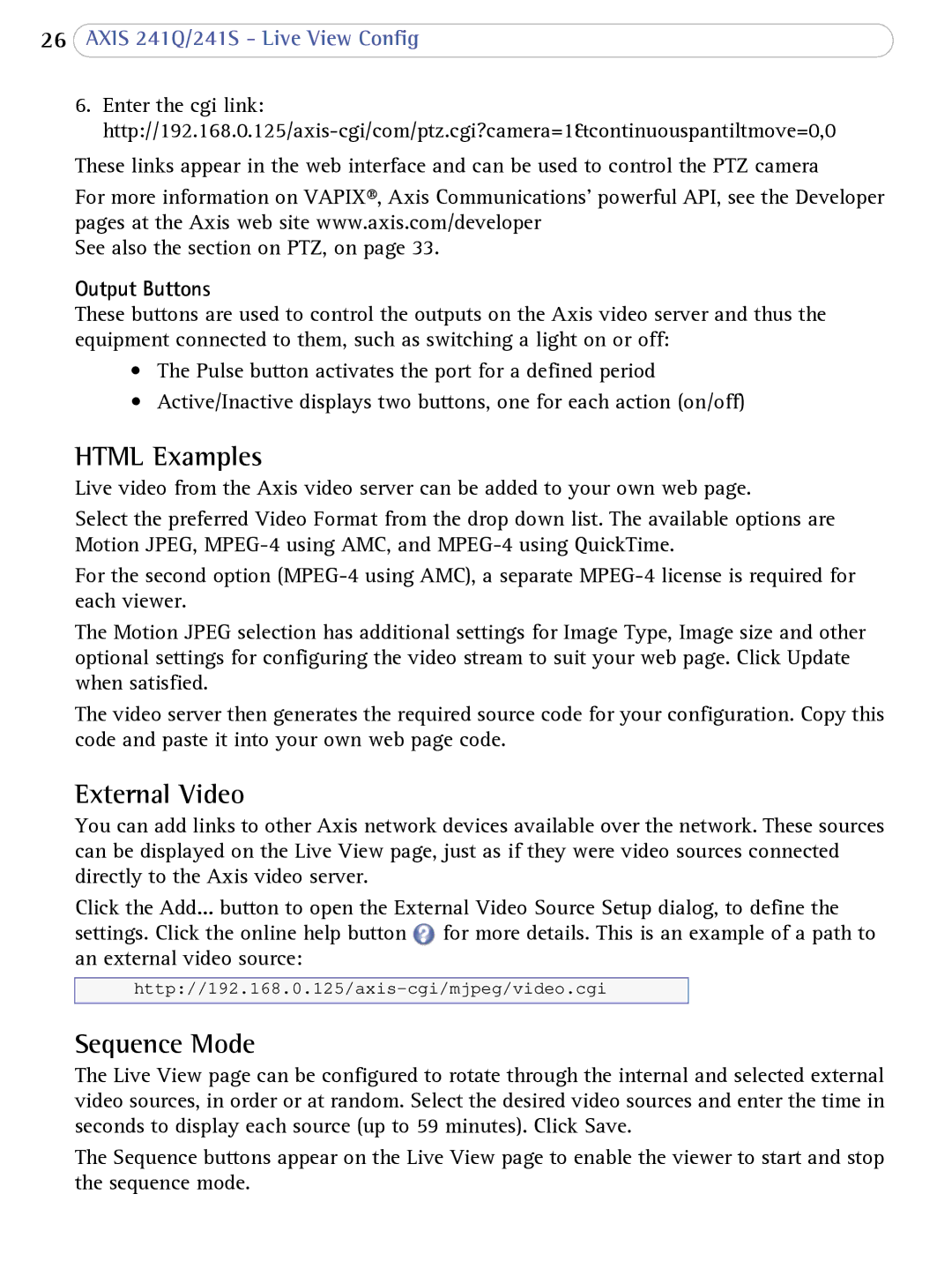 Axis Communications 241Q user manual Html Examples, External Video, Sequence Mode, Output Buttons 