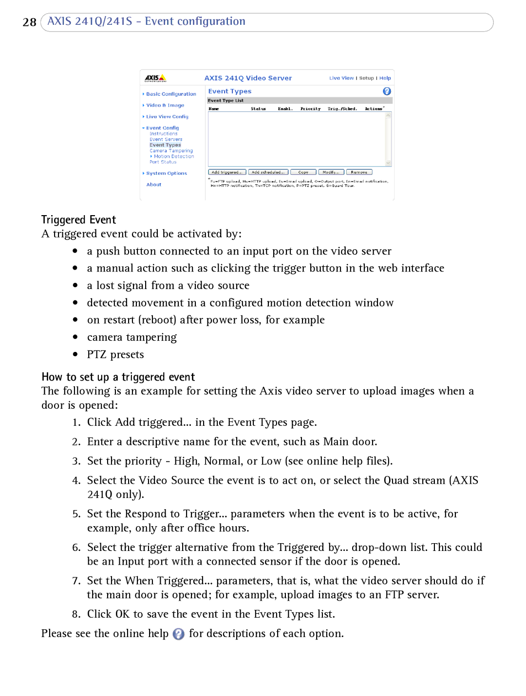 Axis Communications 241Q user manual Triggered Event, How to set up a triggered event 