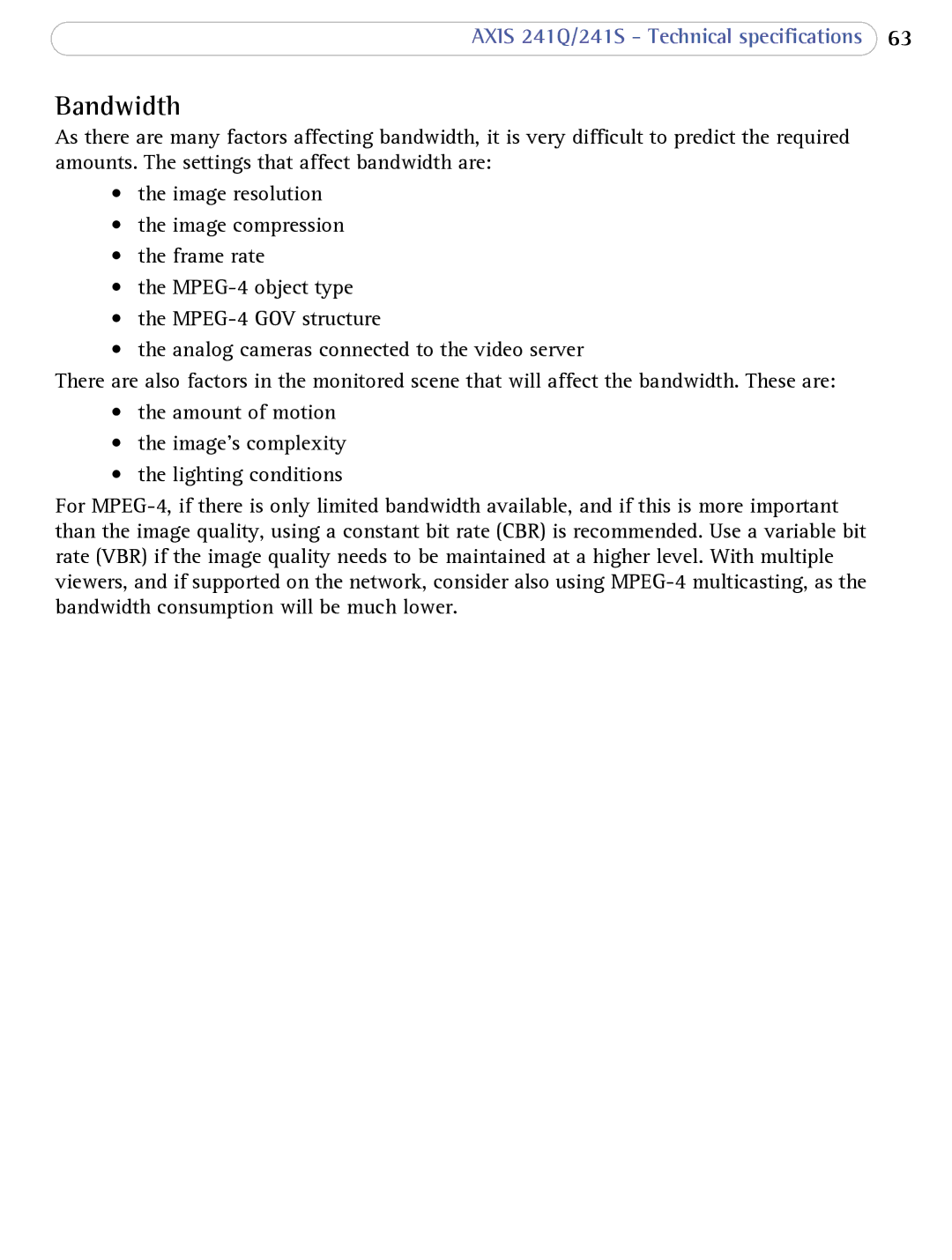 Axis Communications 241Q user manual Bandwidth 