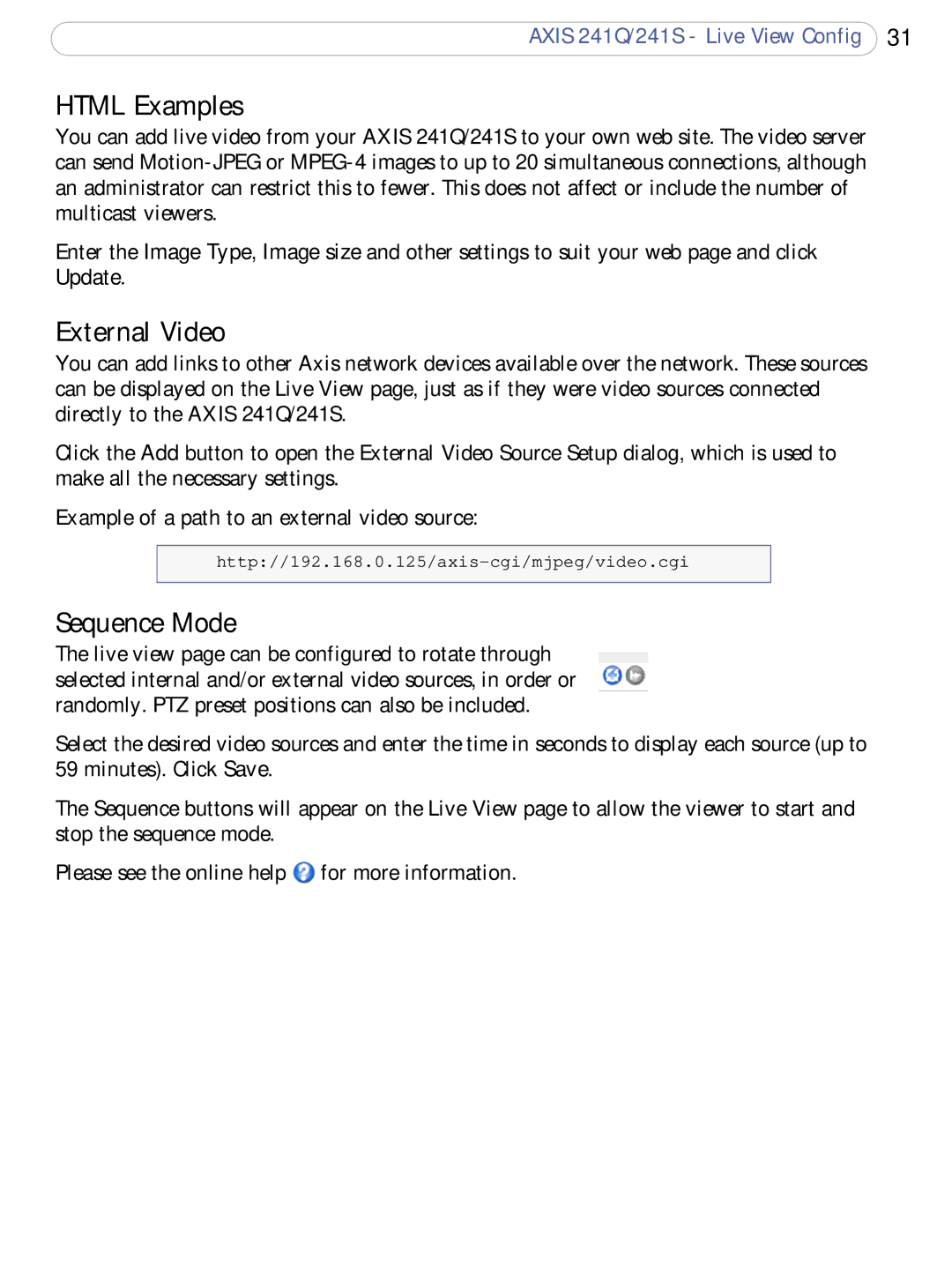 Axis Communications 241Q, 241S user manual Html Examples, External Video, Sequence Mode, Update 