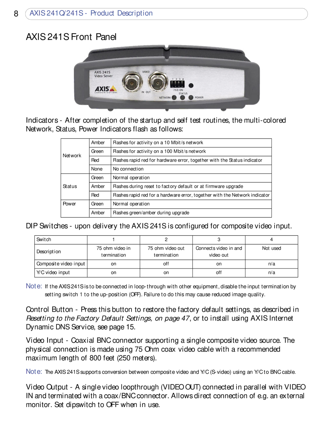 Axis Communications 241Q user manual Axis 241S Front Panel, Switch Description 