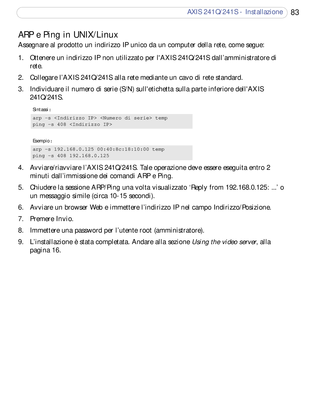 Axis Communications 241Q, 241S user manual ARP e Ping in UNIX/Linux 