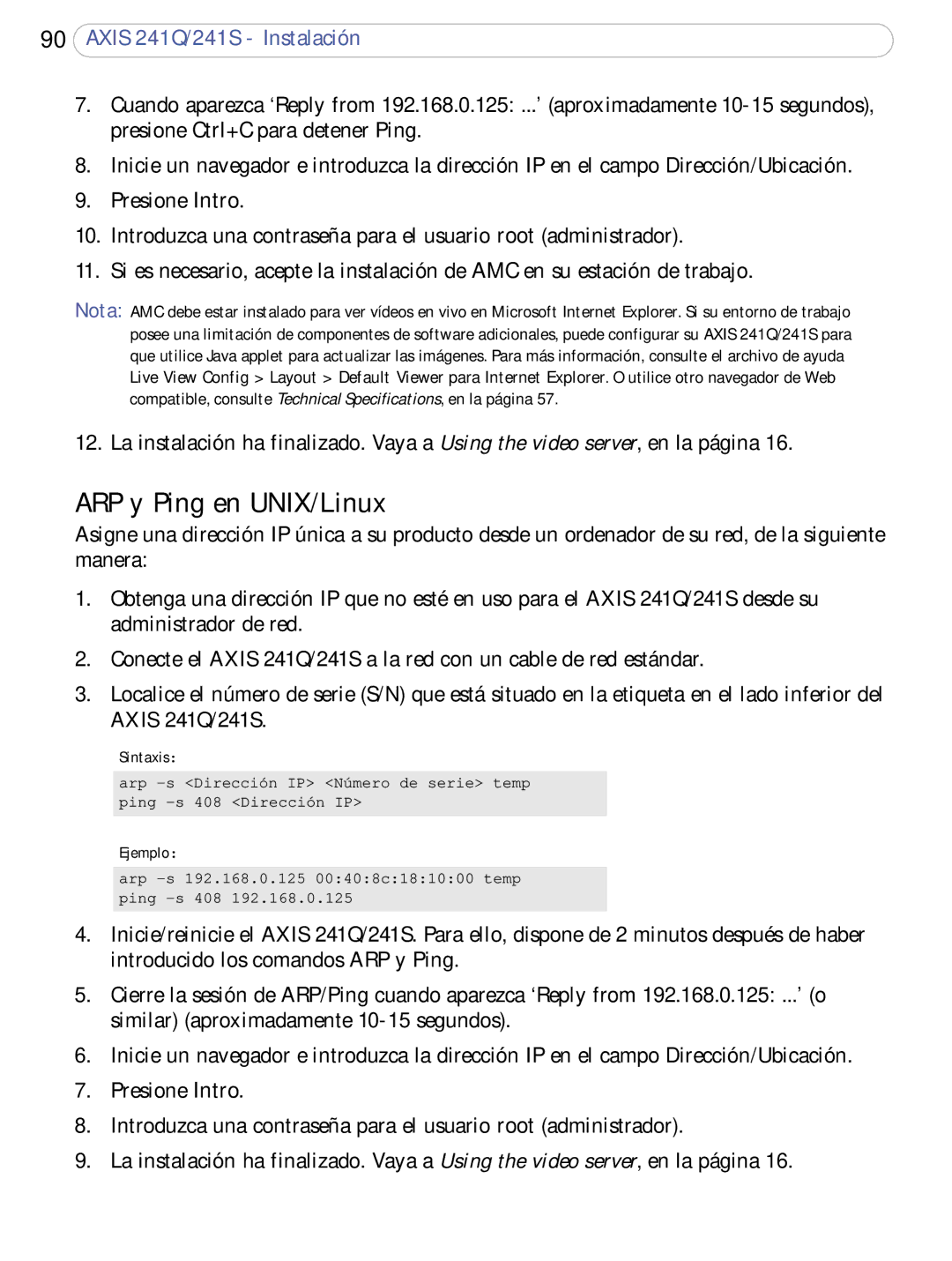 Axis Communications 241S, 241Q user manual ARP y Ping en UNIX/Linux 