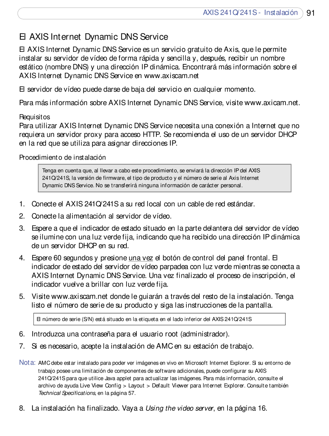 Axis Communications 241Q, 241S user manual El Axis Internet Dynamic DNS Service, Requisitos, Procedimiento de instalación 