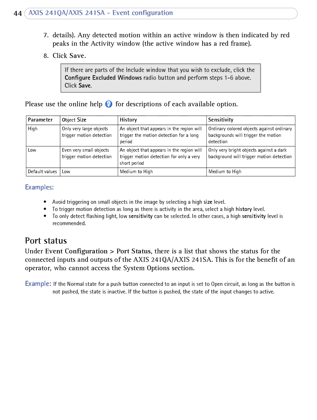 Axis Communications 241SA user manual Port status, Object Size 