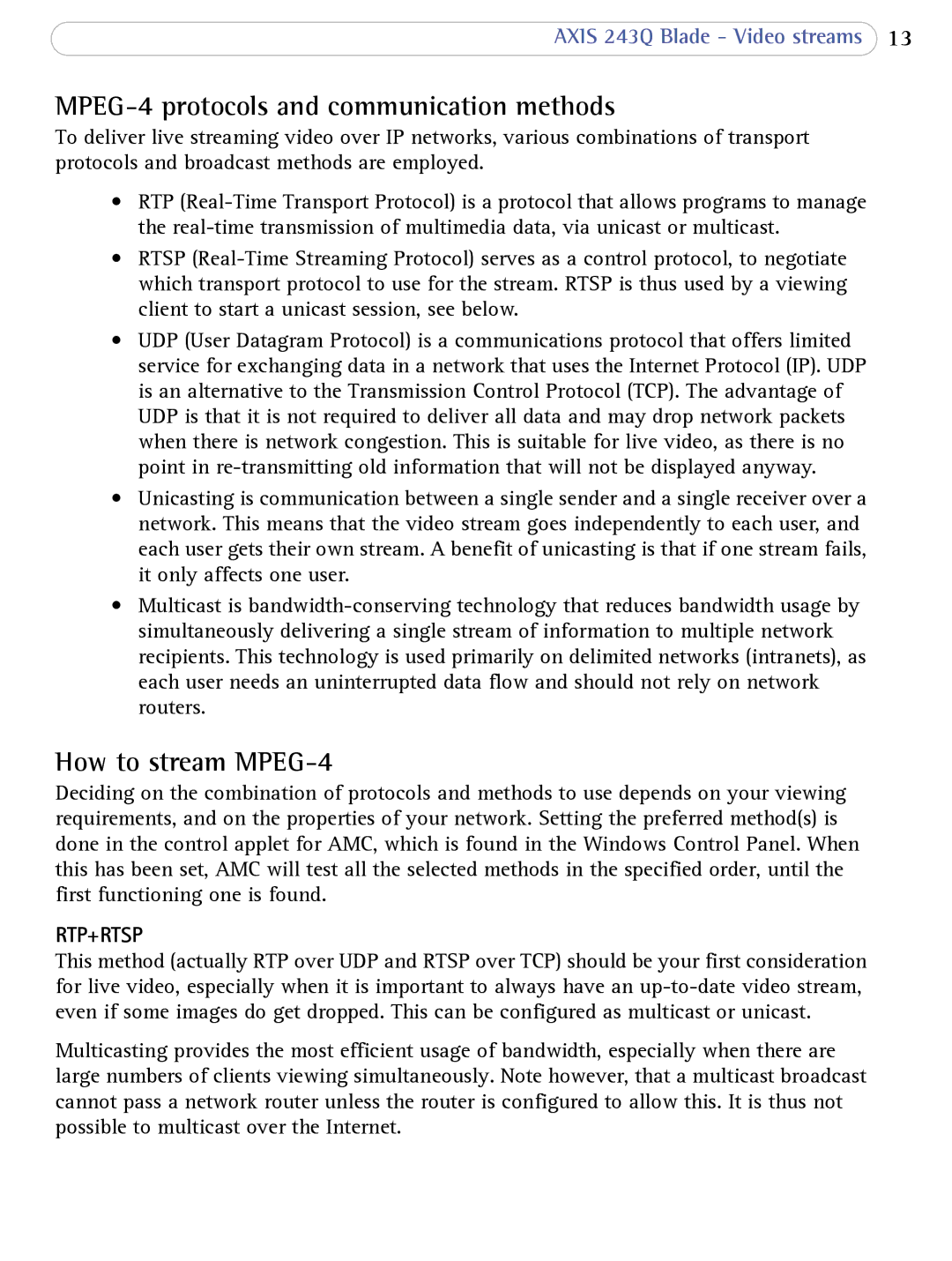 Axis Communications 243Q Blade user manual MPEG-4 protocols and communication methods, How to stream MPEG-4 