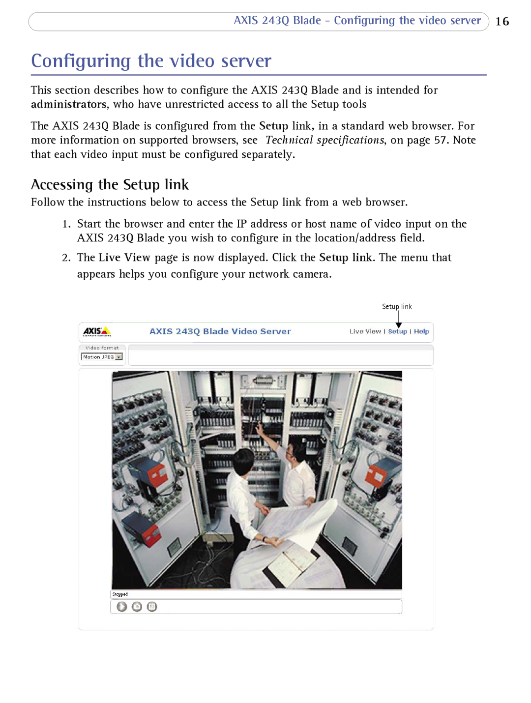 Axis Communications 243Q Blade user manual Configuring the video server, Accessing the Setup link 