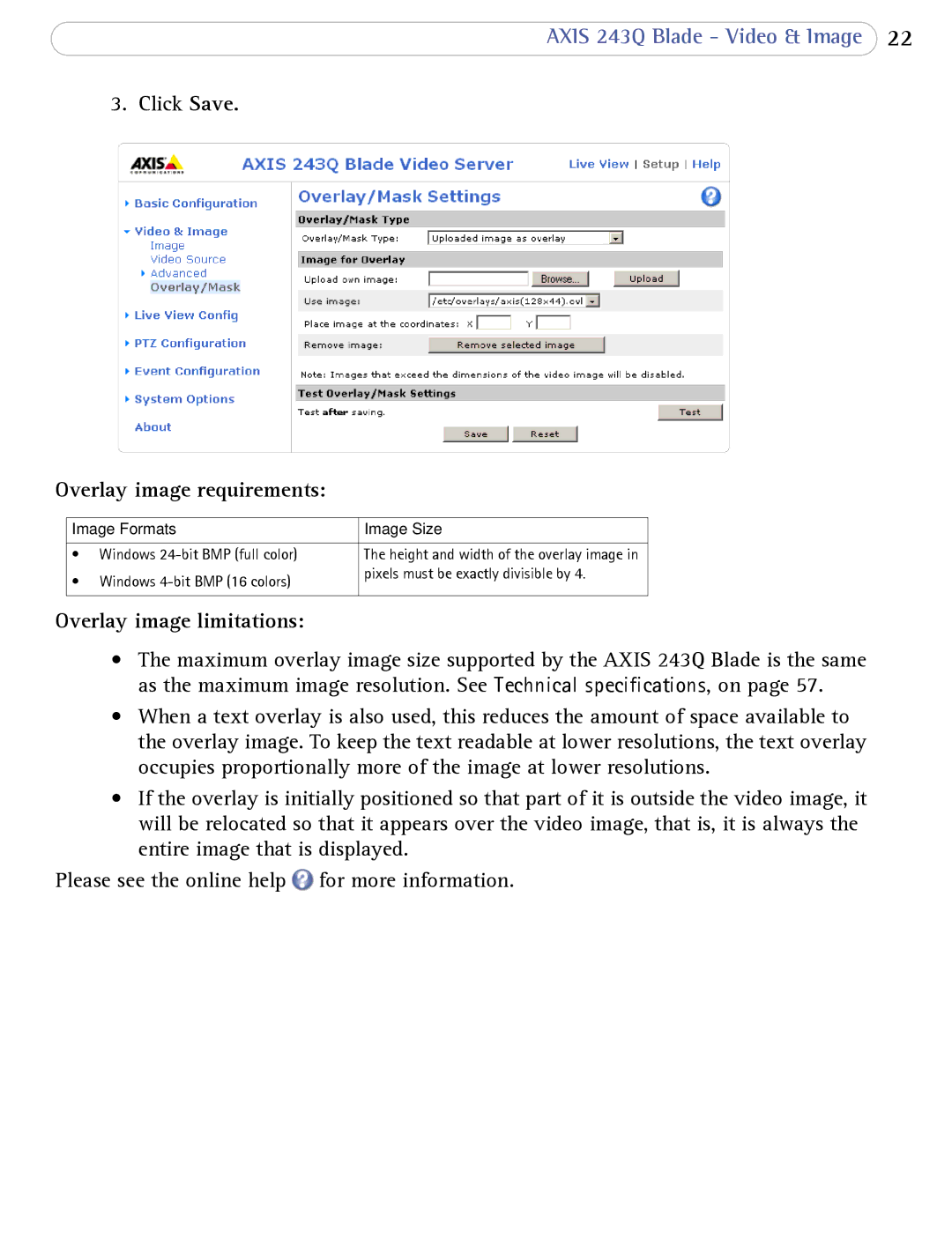 Axis Communications 243Q Blade user manual Overlay image requirements, Overlay image limitations, Image Formats Image Size 