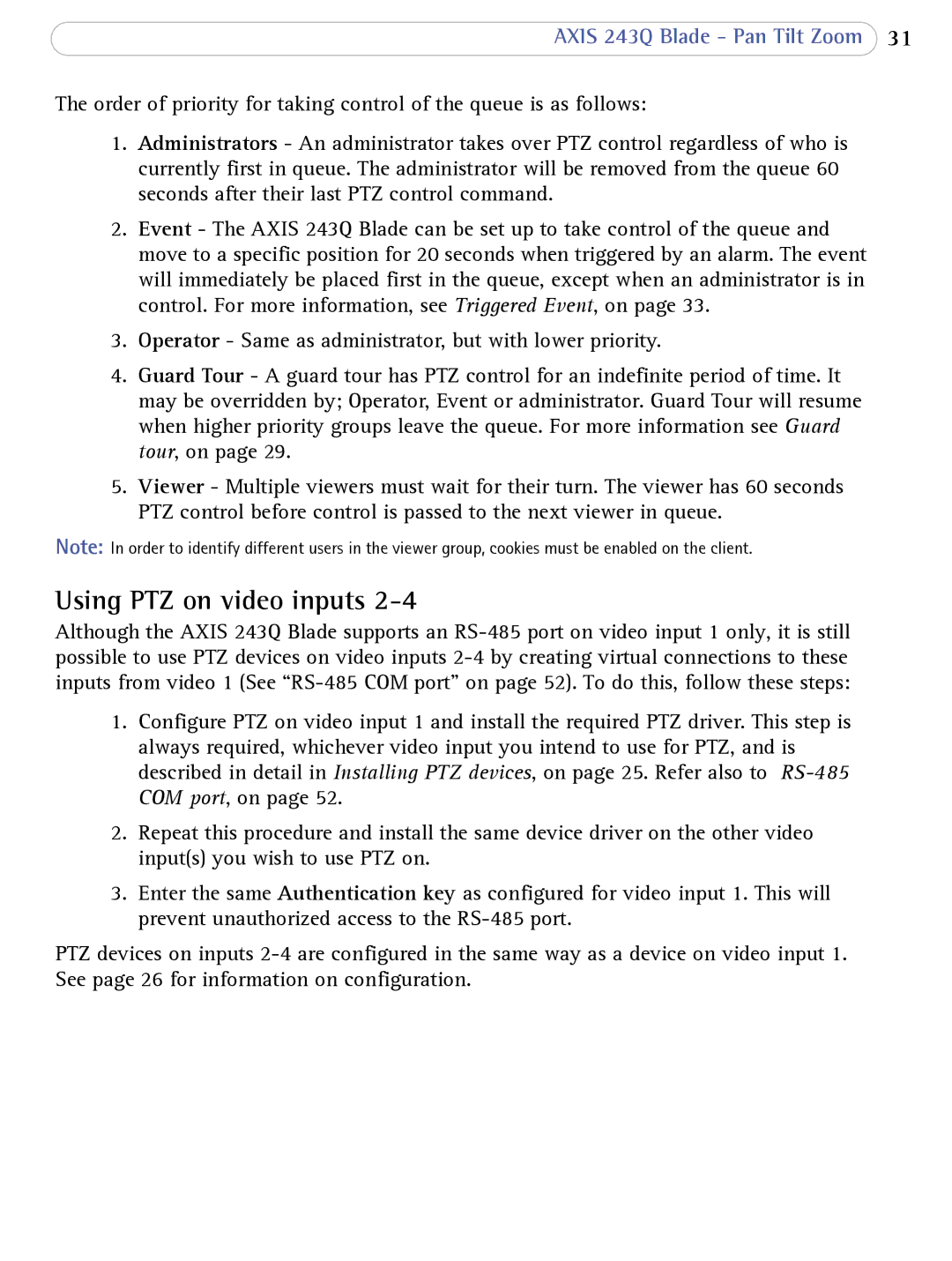 Axis Communications 243Q Blade user manual Using PTZ on video inputs 