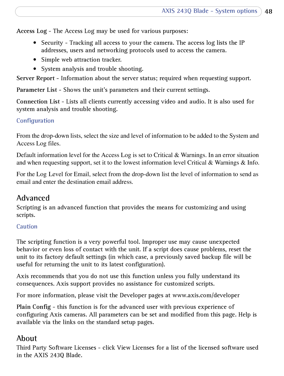 Axis Communications 243Q Blade user manual About, Access Log The Access Log may be used for various purposes 