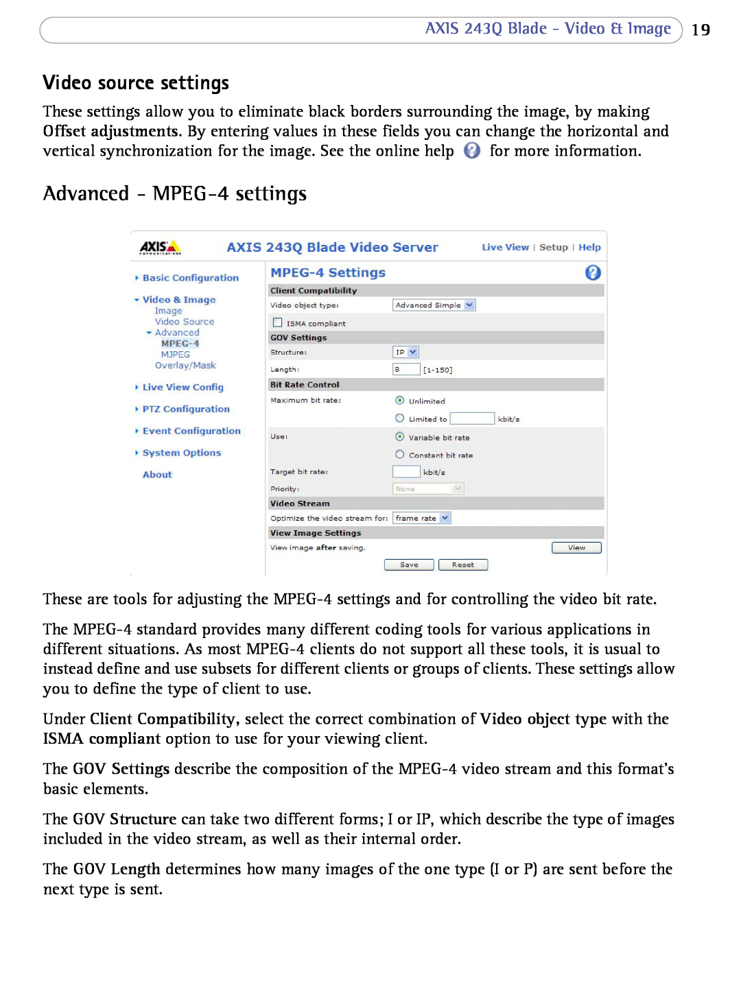 Axis Communications user manual Video source settings, Advanced - MPEG-4settings, AXIS 243Q Blade - Video & Image 