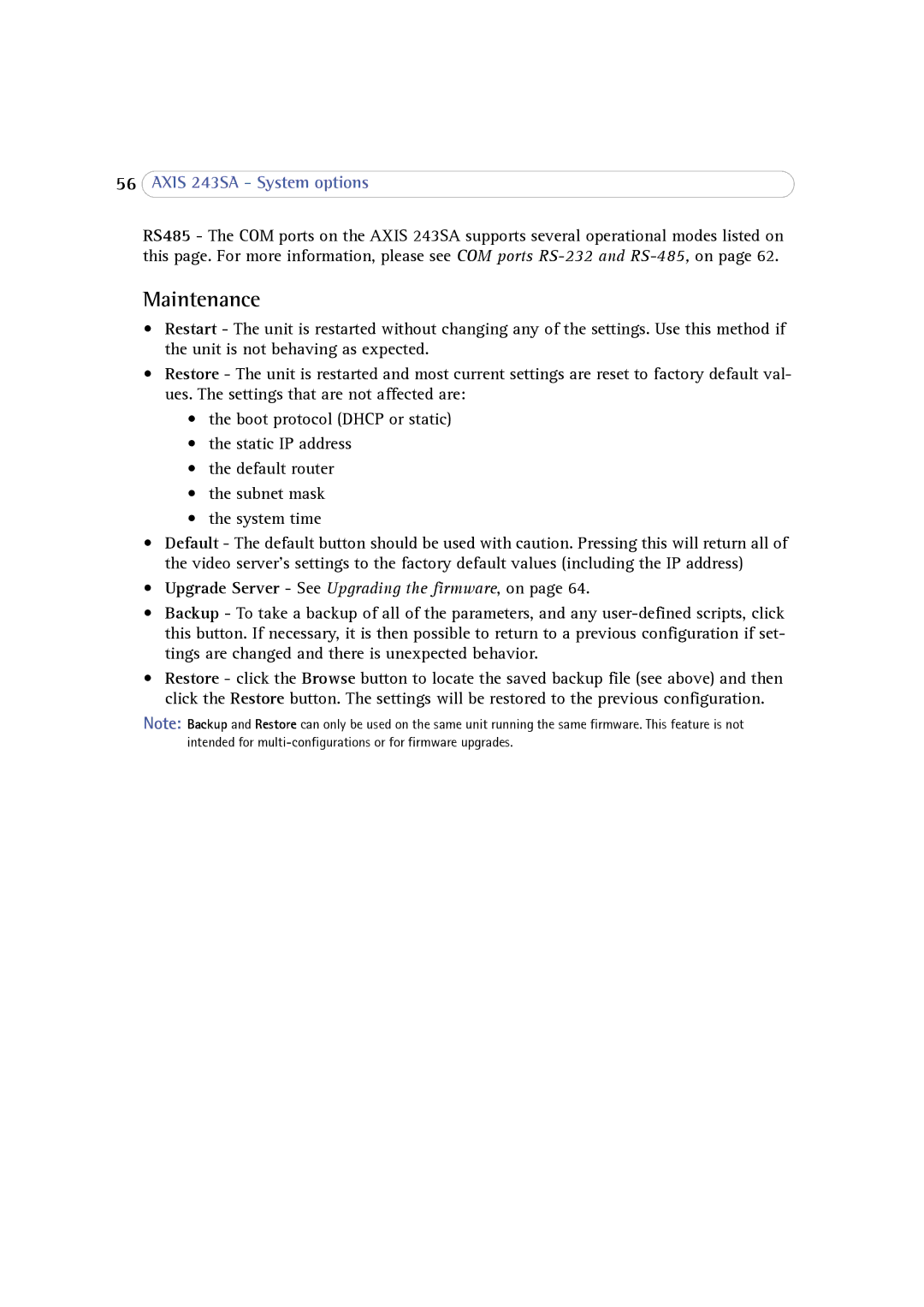 Axis Communications 243SA user manual Maintenance, Upgrade Server See Upgrading the firmware, on 