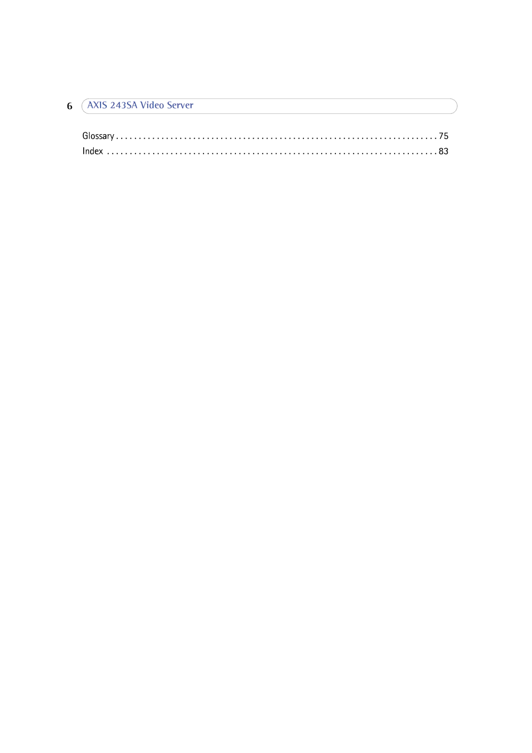 Axis Communications 243SA user manual Glossary Index 