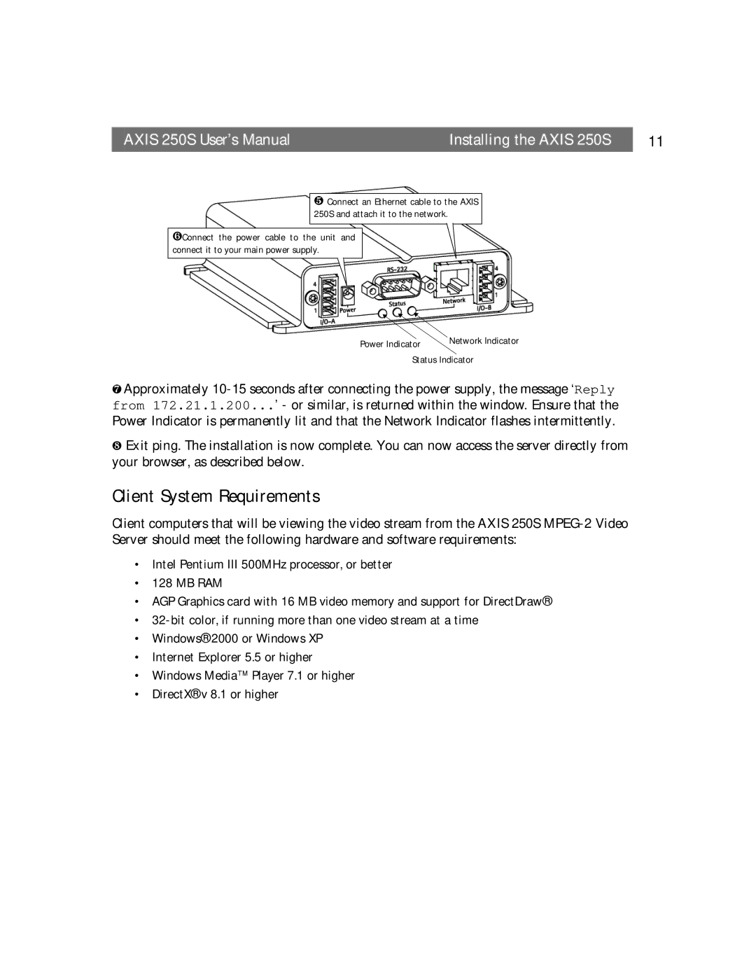 Axis Communications user manual Client System Requirements, Axis 250S User’s Manual Installing the Axis 250S 