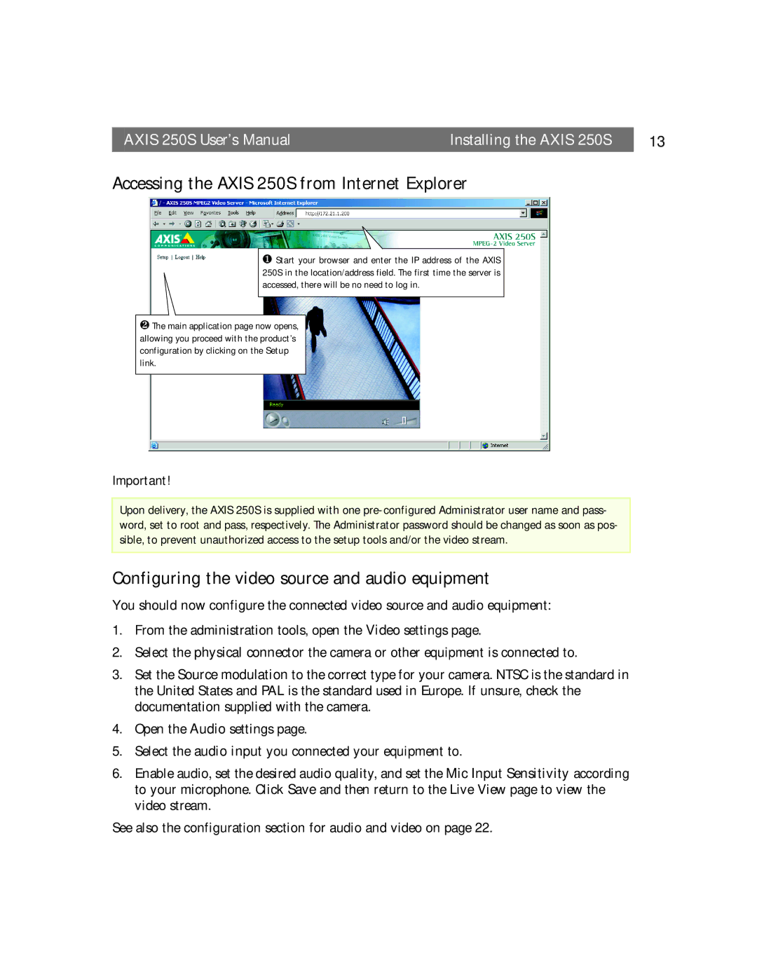 Axis Communications Accessing the Axis 250S from Internet Explorer, Configuring the video source and audio equipment 