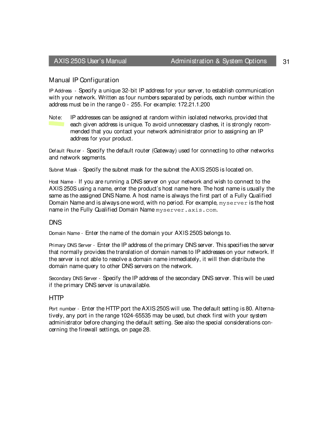 Axis Communications 250S user manual Manual IP Configuration, Dns 