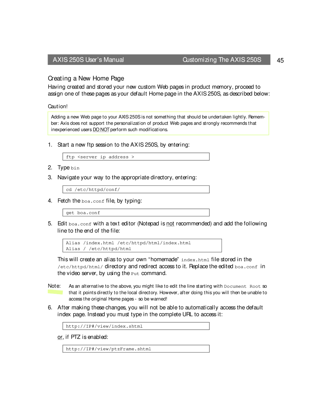 Axis Communications 250S user manual Creating a New Home 