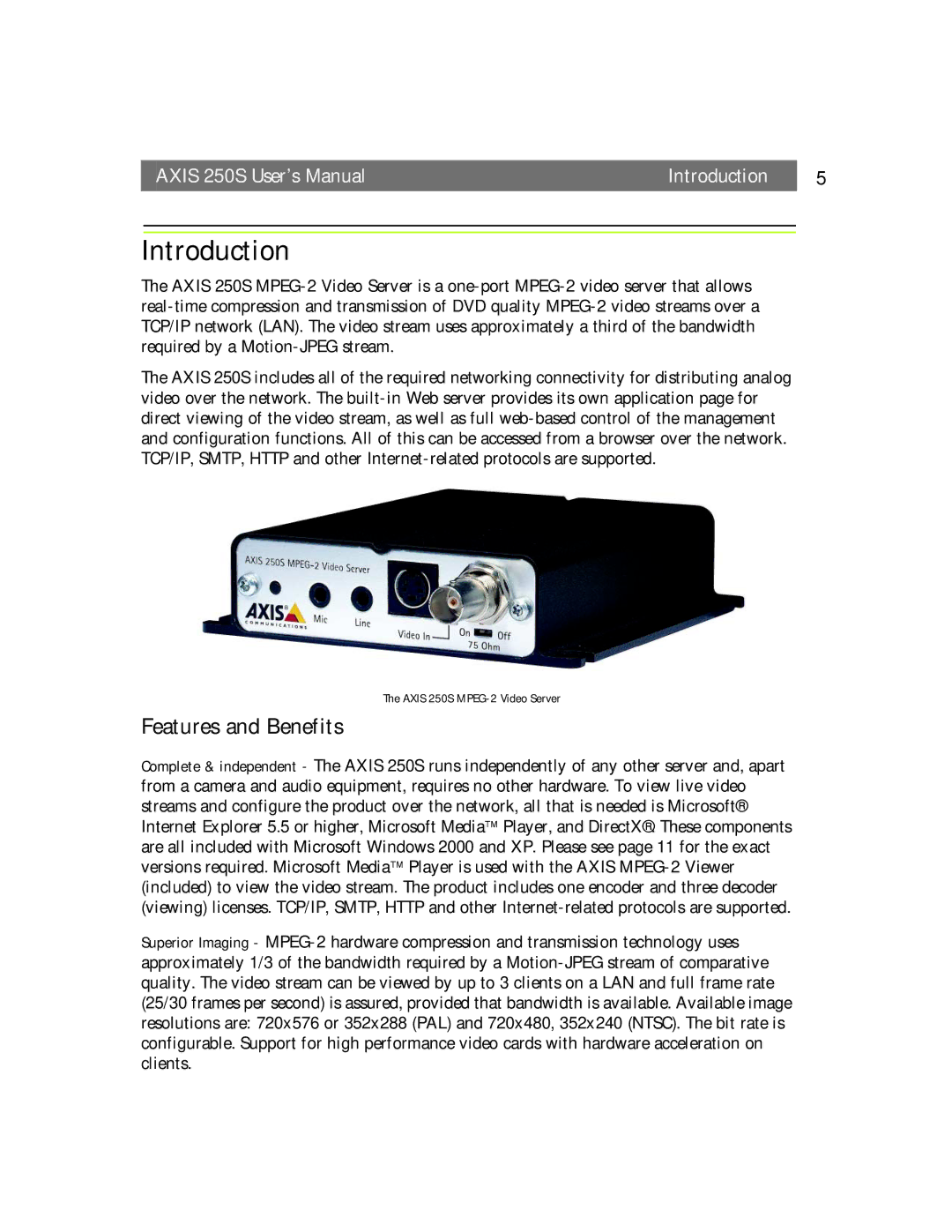 Axis Communications 250S user manual Introduction, Features and Benefits 