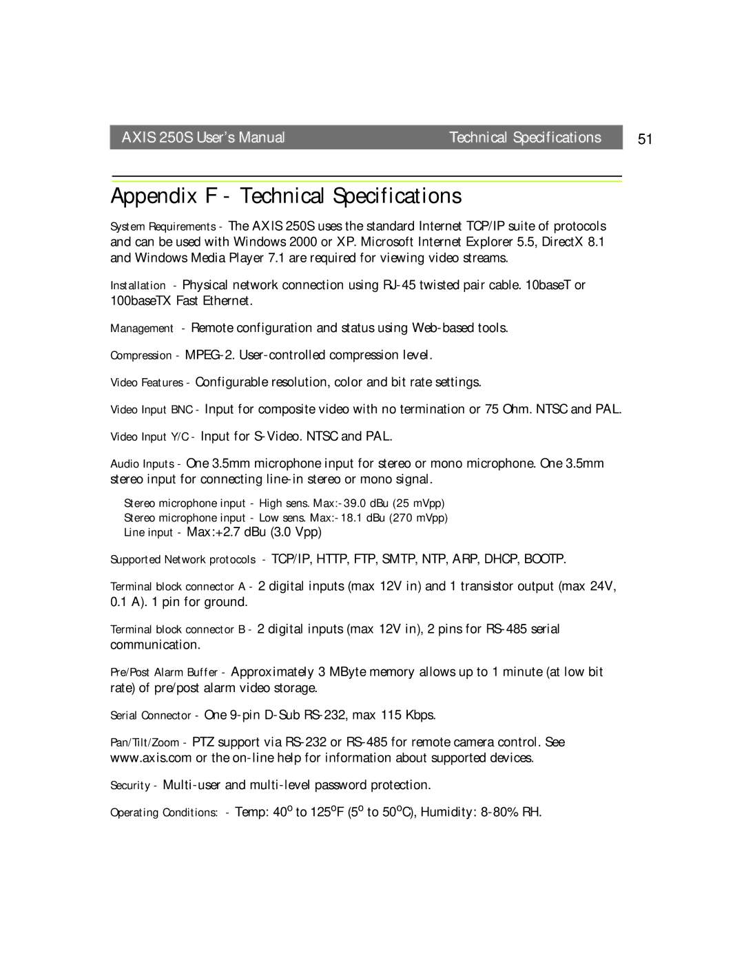 Axis Communications 250S user manual Appendix F Technical Specifications 