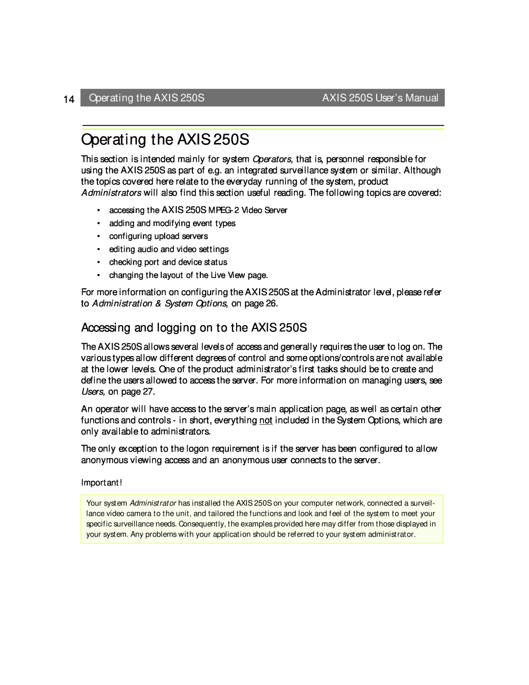 Axis Communications Operating the AXIS 250S, Accessing and logging on to the AXIS 250S, AXIS 250S User’s Manual 