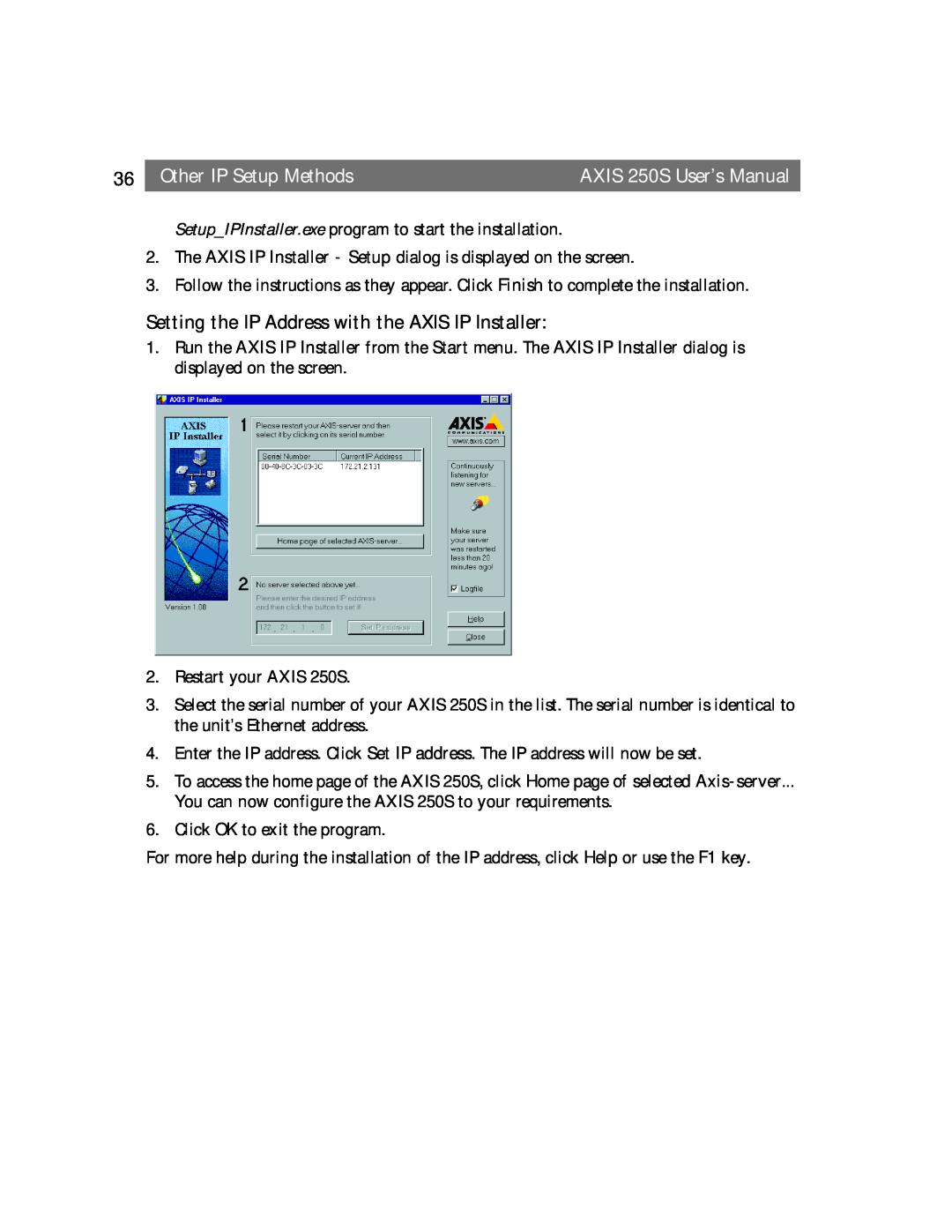 Axis Communications 250S user manual Setting the IP Address with the AXIS IP Installer, Other IP Setup Methods 