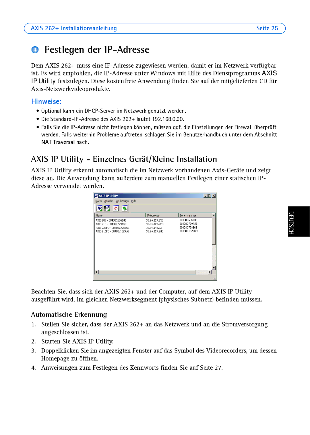 Axis Communications 262+ manual Festlegen der IP-Adresse, Axis IP Utility Einzelnes Gerät/Kleine Installation 