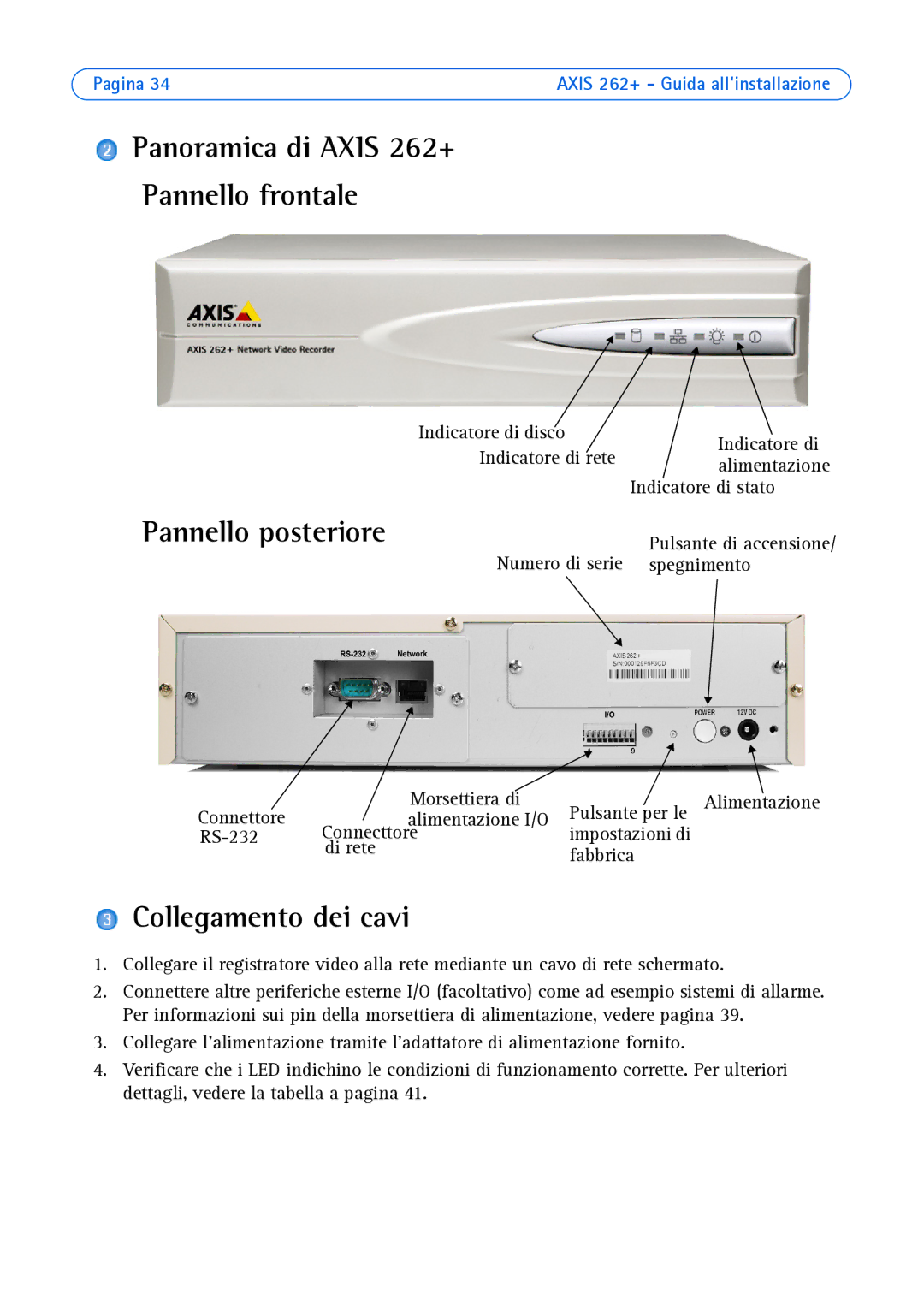 Axis Communications manual Panoramica di Axis 262+ Pannello frontale, Pannello posteriore, Collegamento dei cavi 