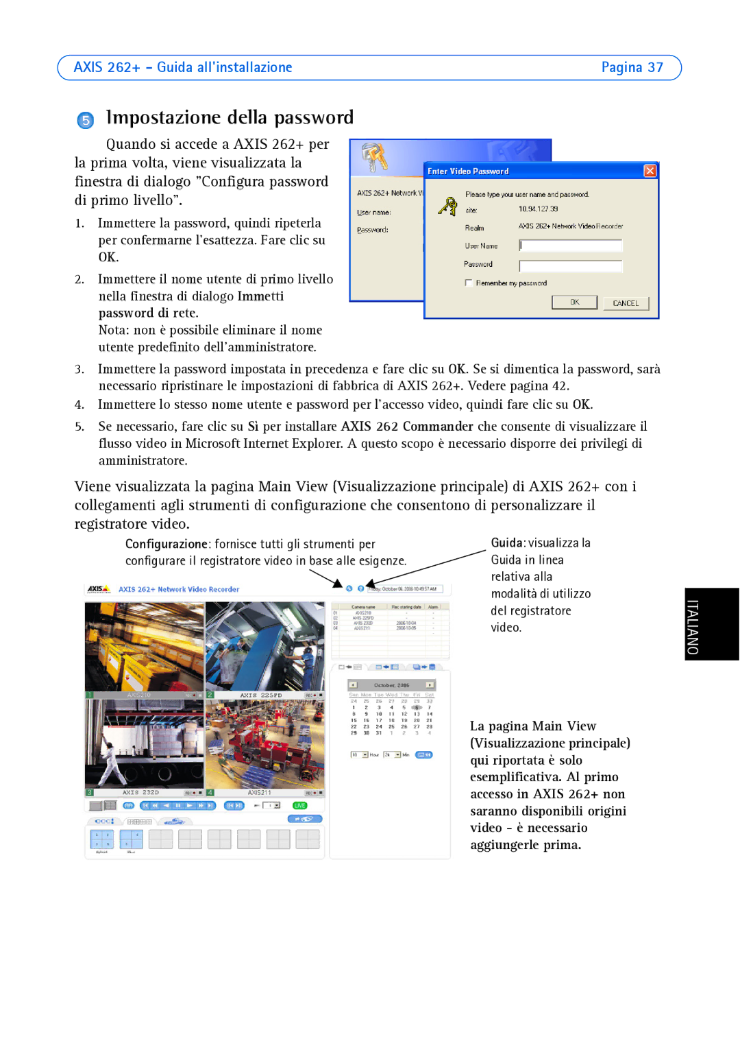 Axis Communications 262+ manual Impostazione della password 