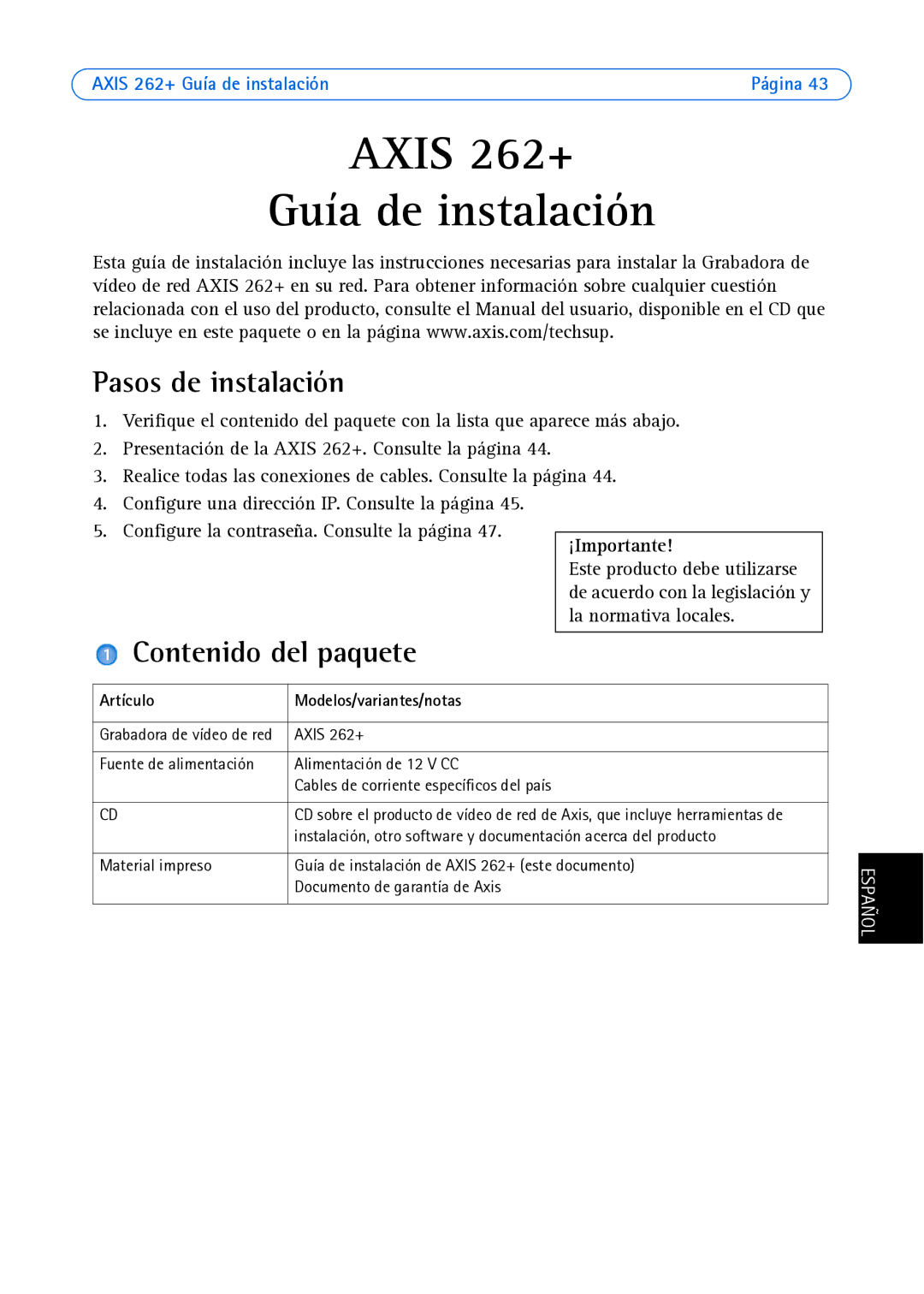 Axis Communications 262+ manual Pasos de instalación, Contenido del paquete, Artículo Modelos/variantes/notas 