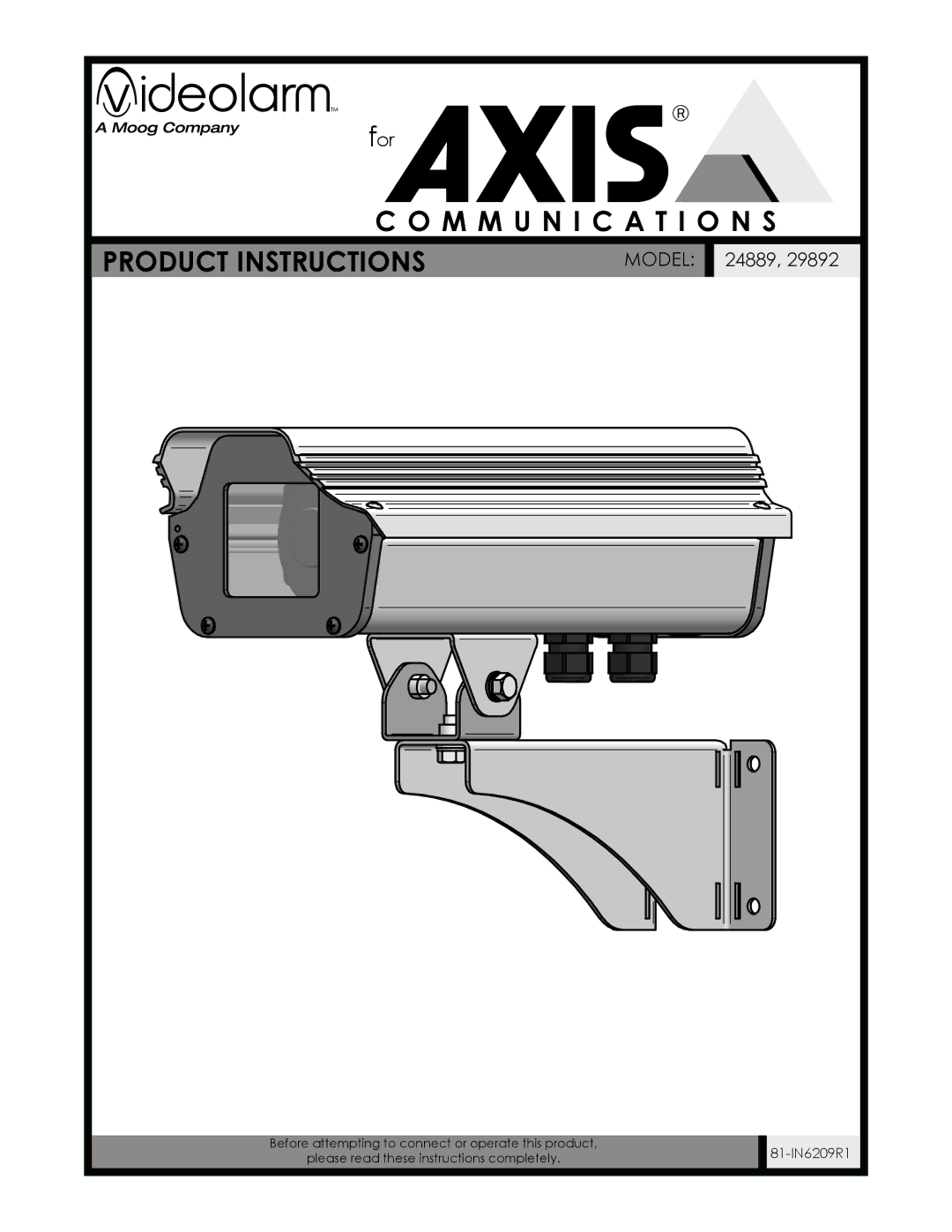 Axis Communications 24889, 29892 manual M M U N I C a T I O N S Product Instructions 