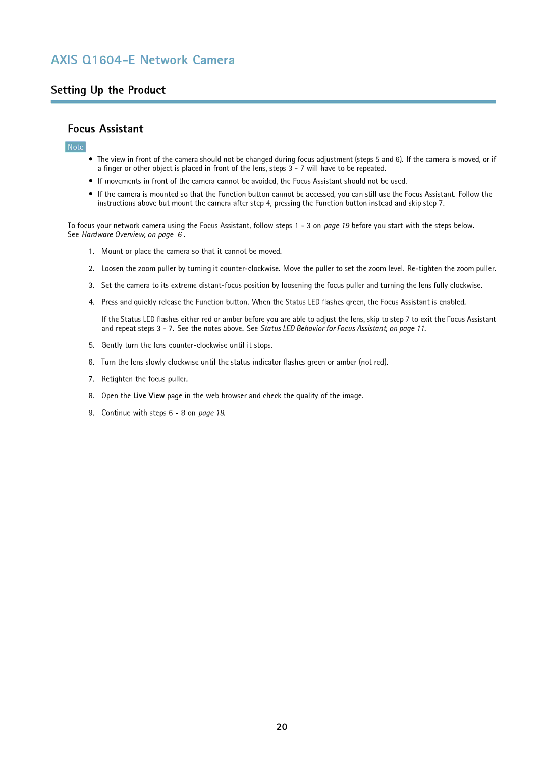 Axis Communications 463001 user manual Setting Up the Product Focus Assistant 