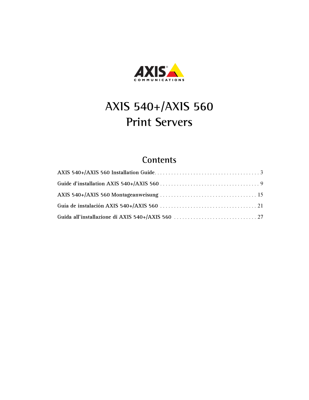 Axis Communications 560 manual Axis 540+/AXIS Print Servers, Contents 