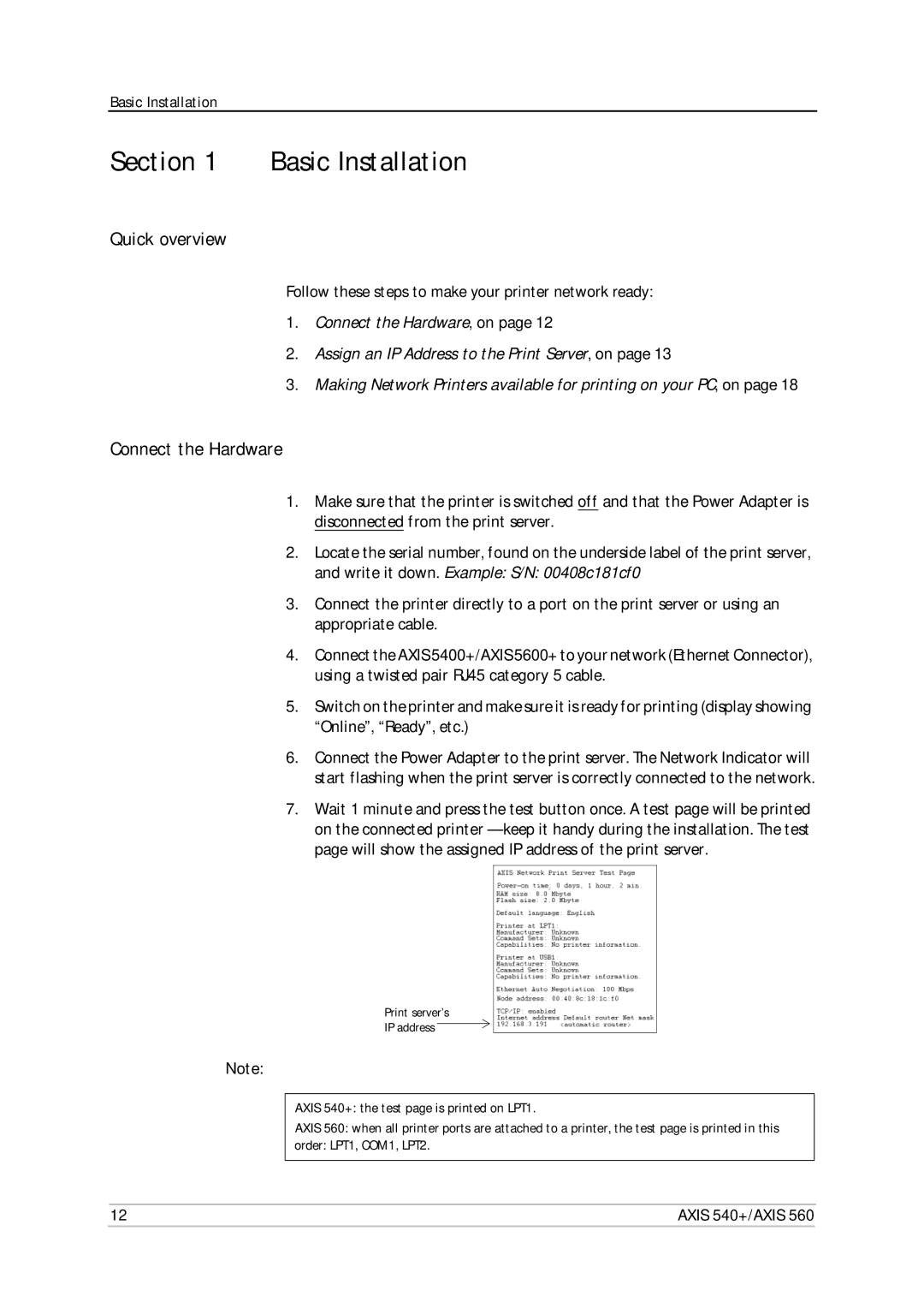 Axis Communications 540+, 560 user manual Basic Installation, Quick overview, Connect the Hardware 