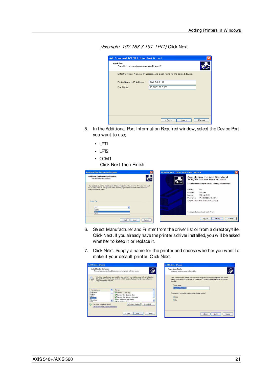 Axis Communications 560, 540+ user manual Example 192.168.3.191LPT1 Click Next 