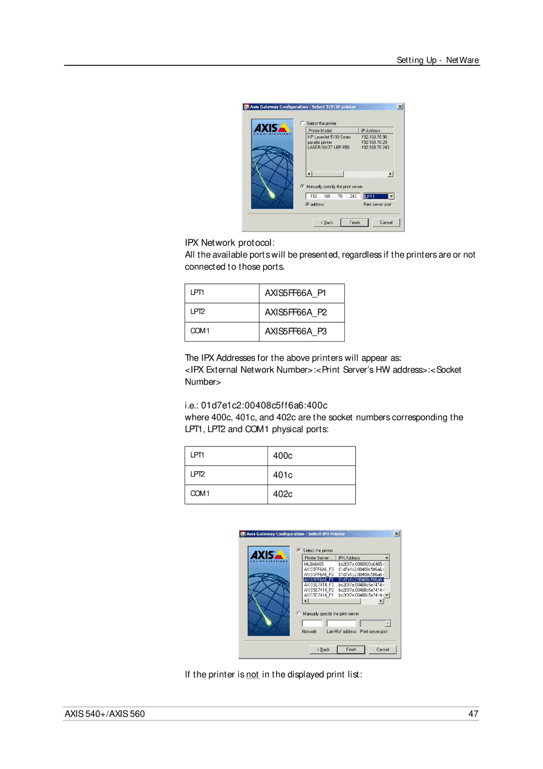 Axis Communications 560, 540+ user manual IPX Network protocol 