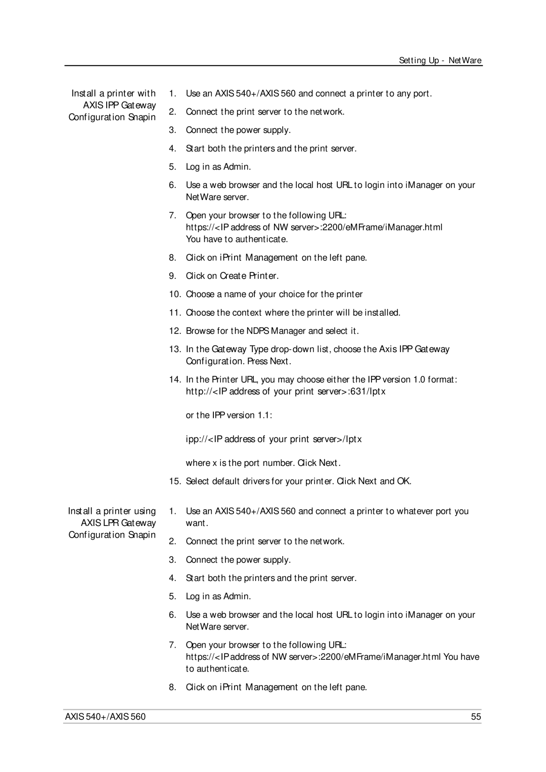 Axis Communications 560, 540+ user manual Click on iPrint Management on the left pane, Click on Create Printer 