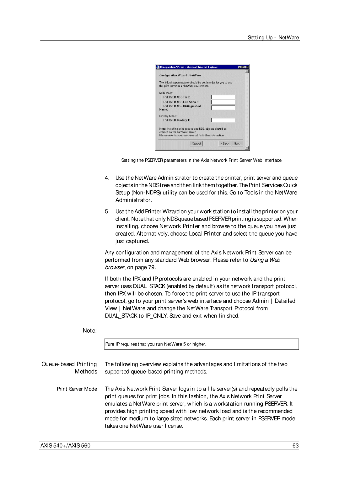 Axis Communications 560, 540+ user manual Pure IP requires that you run NetWare 5 or higher 