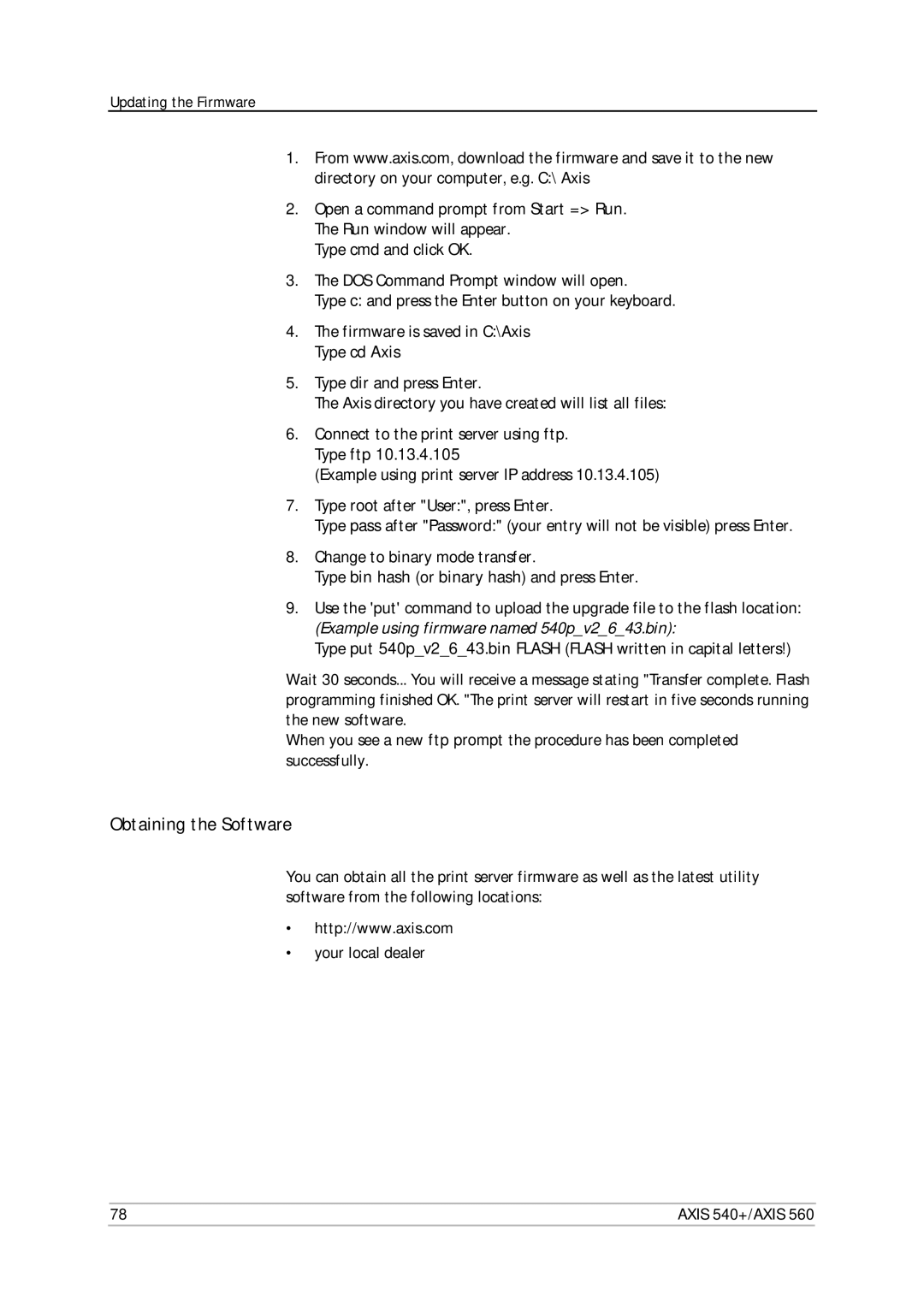 Axis Communications 540+, 560 user manual Obtaining the Software, Open a command prompt from Start = Run 