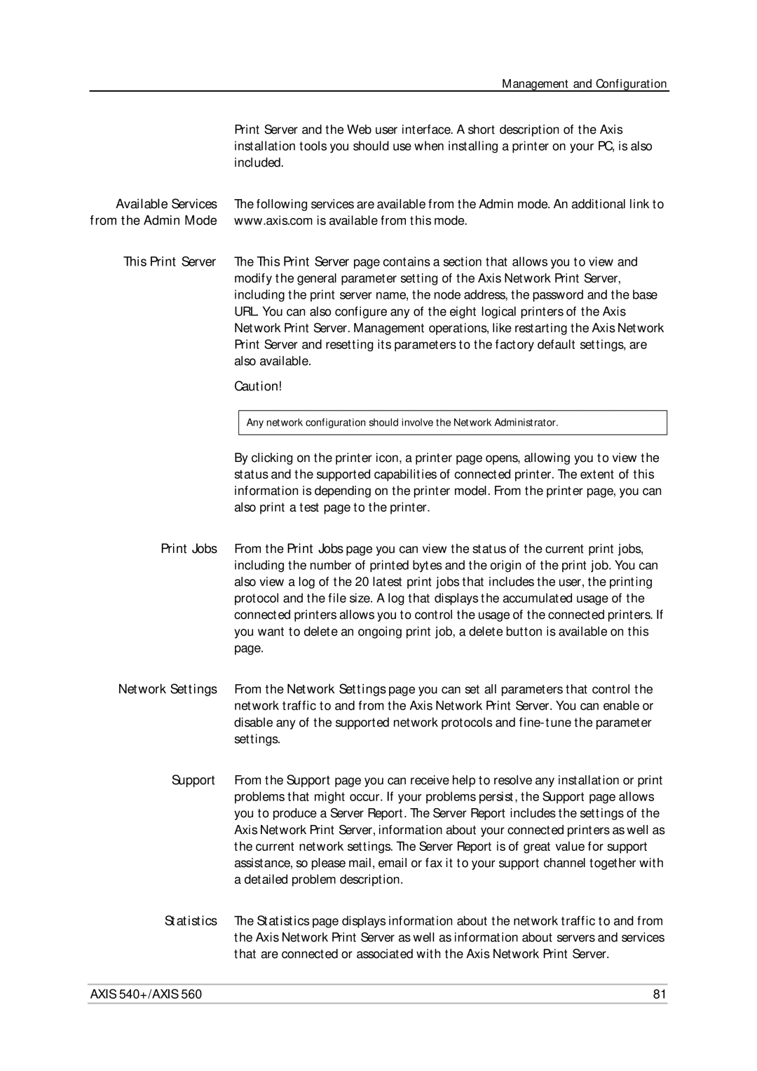 Axis Communications 560 user manual Axis 540+/AXIS 