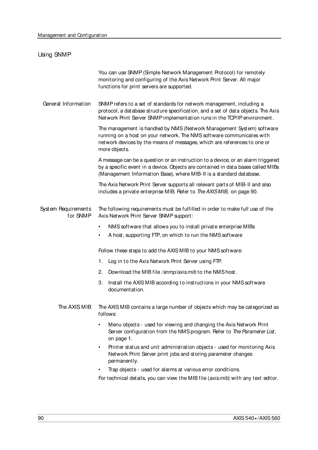 Axis Communications 540+, 560 user manual Using Snmp 