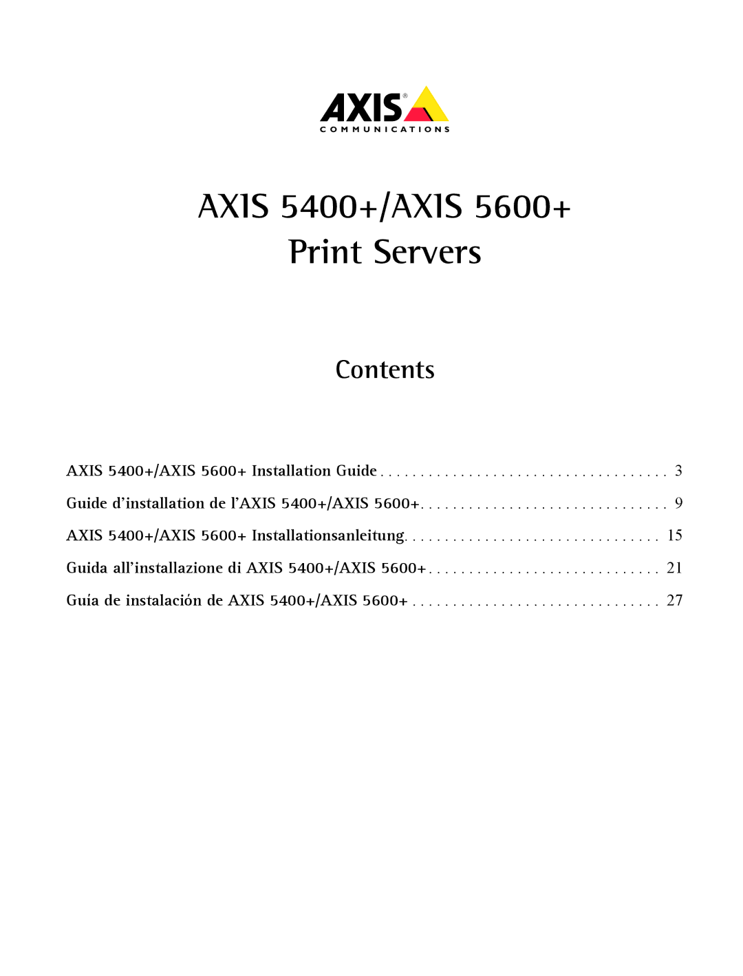 Axis Communications manual Axis 5400+/AXIS 5600+ Print Servers, Contents 