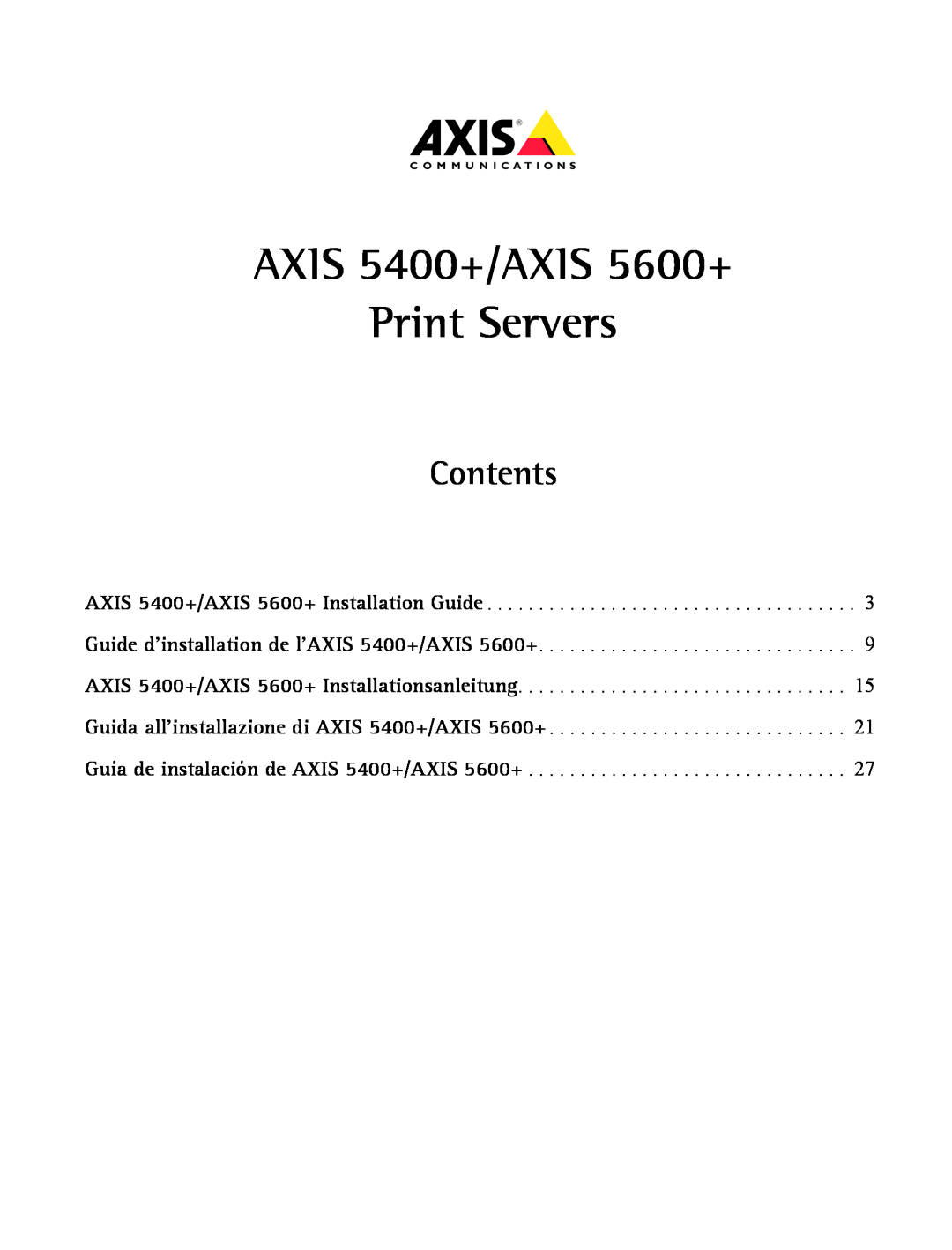 Axis Communications manual Contents, AXIS 5400+/AXIS 5600+ Print Servers 