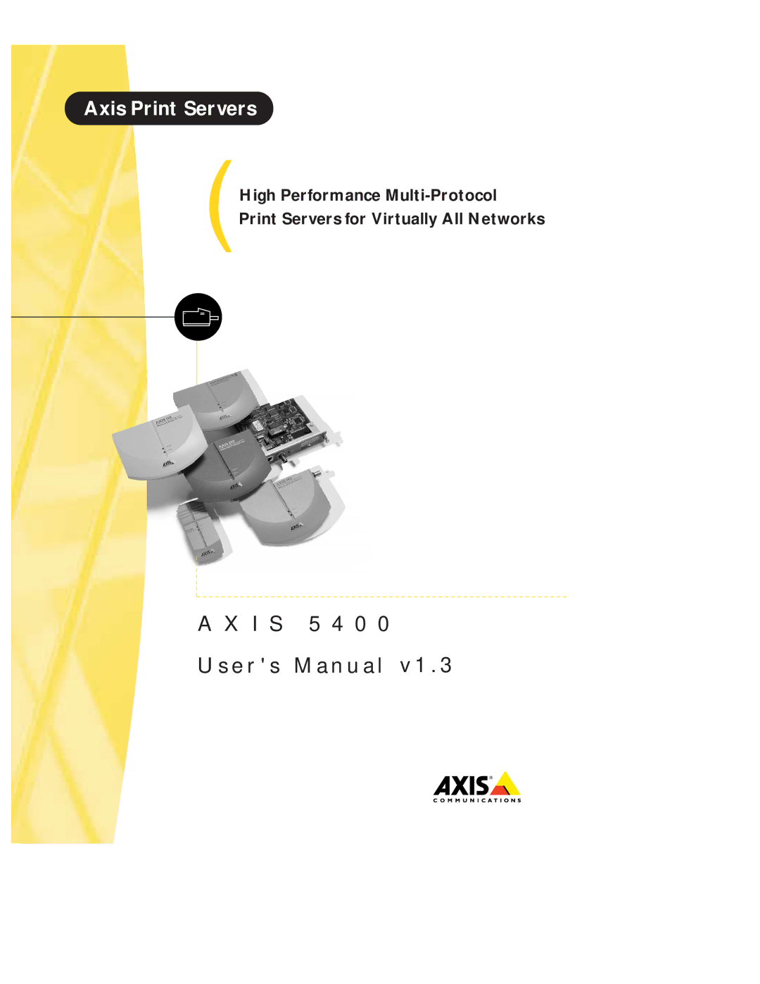 Axis Communications 5400 user manual I S 5 4 0 E r s M a n u a l v 1 