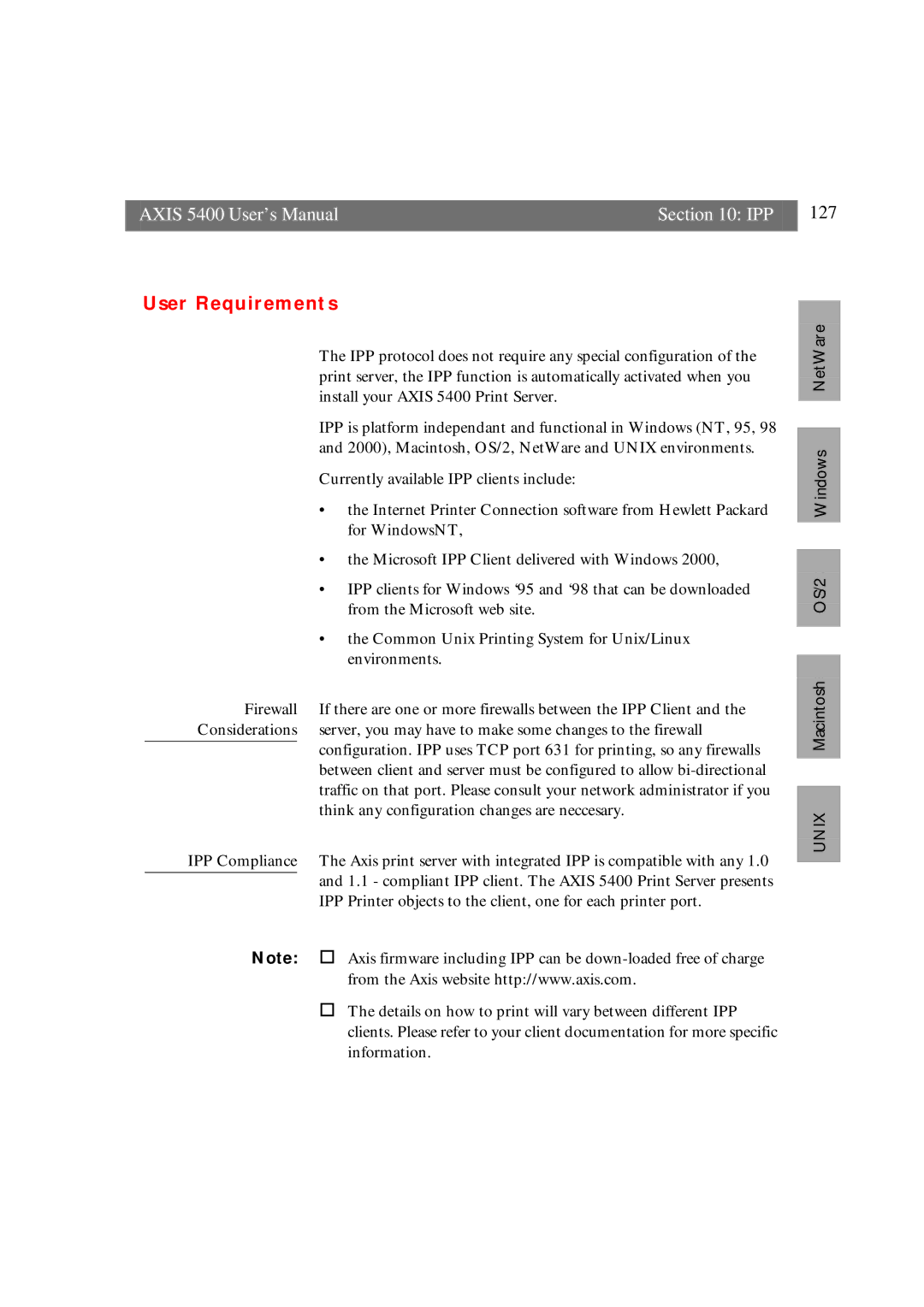 Axis Communications 5400 user manual User Requirements, Unixunix Macintosh OS/2OS/2 Windows NetWare 