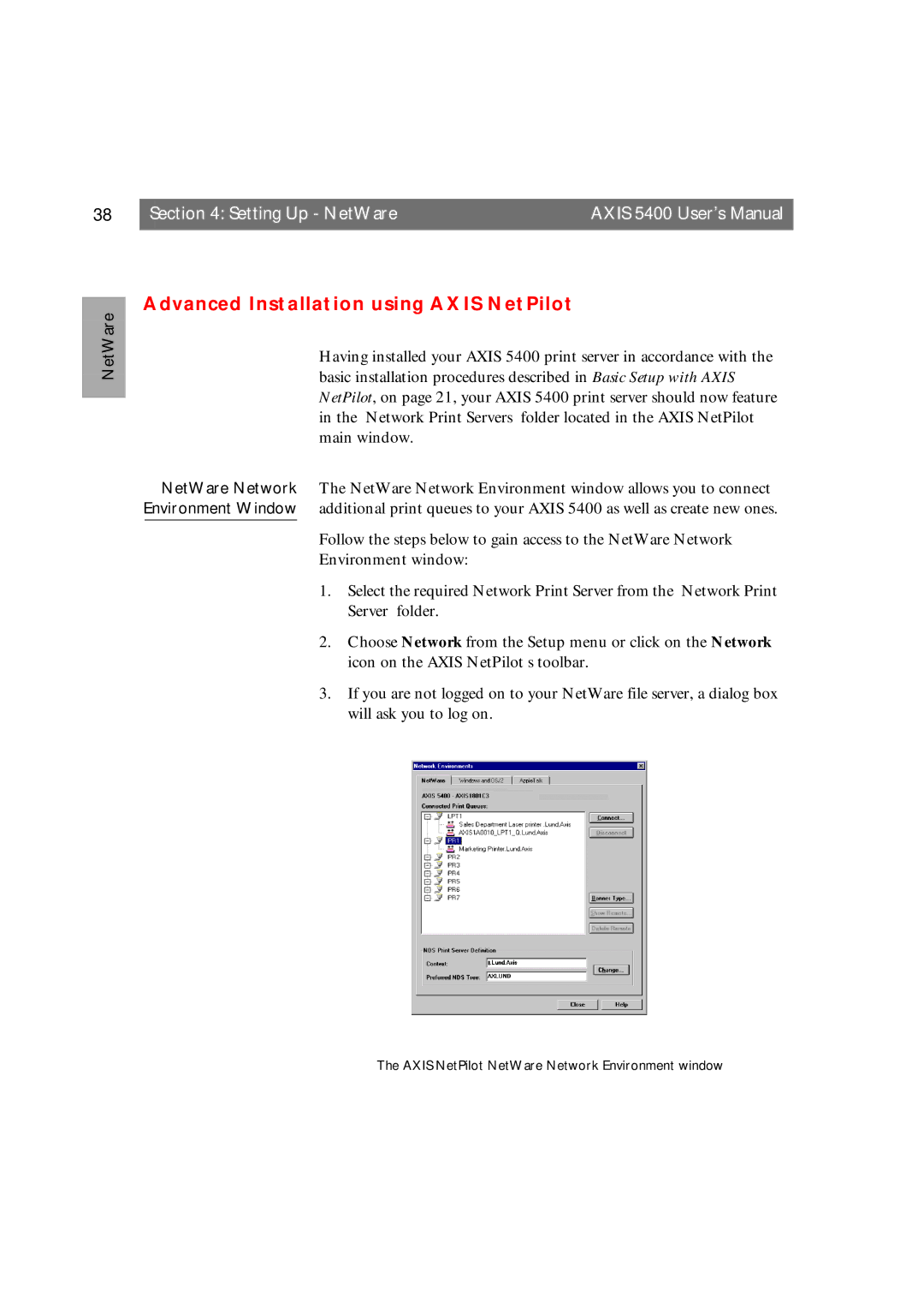 Axis Communications 5400 user manual Advanced Installation using Axis NetPilot 