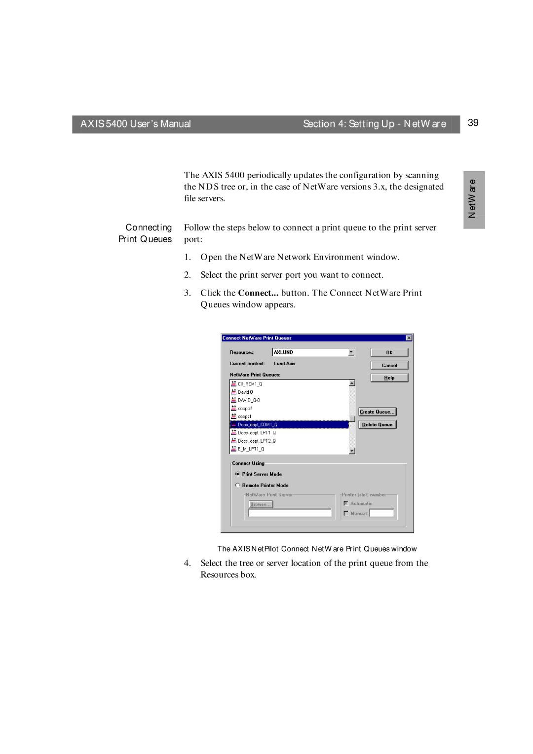 Axis Communications 5400 user manual Connecting 