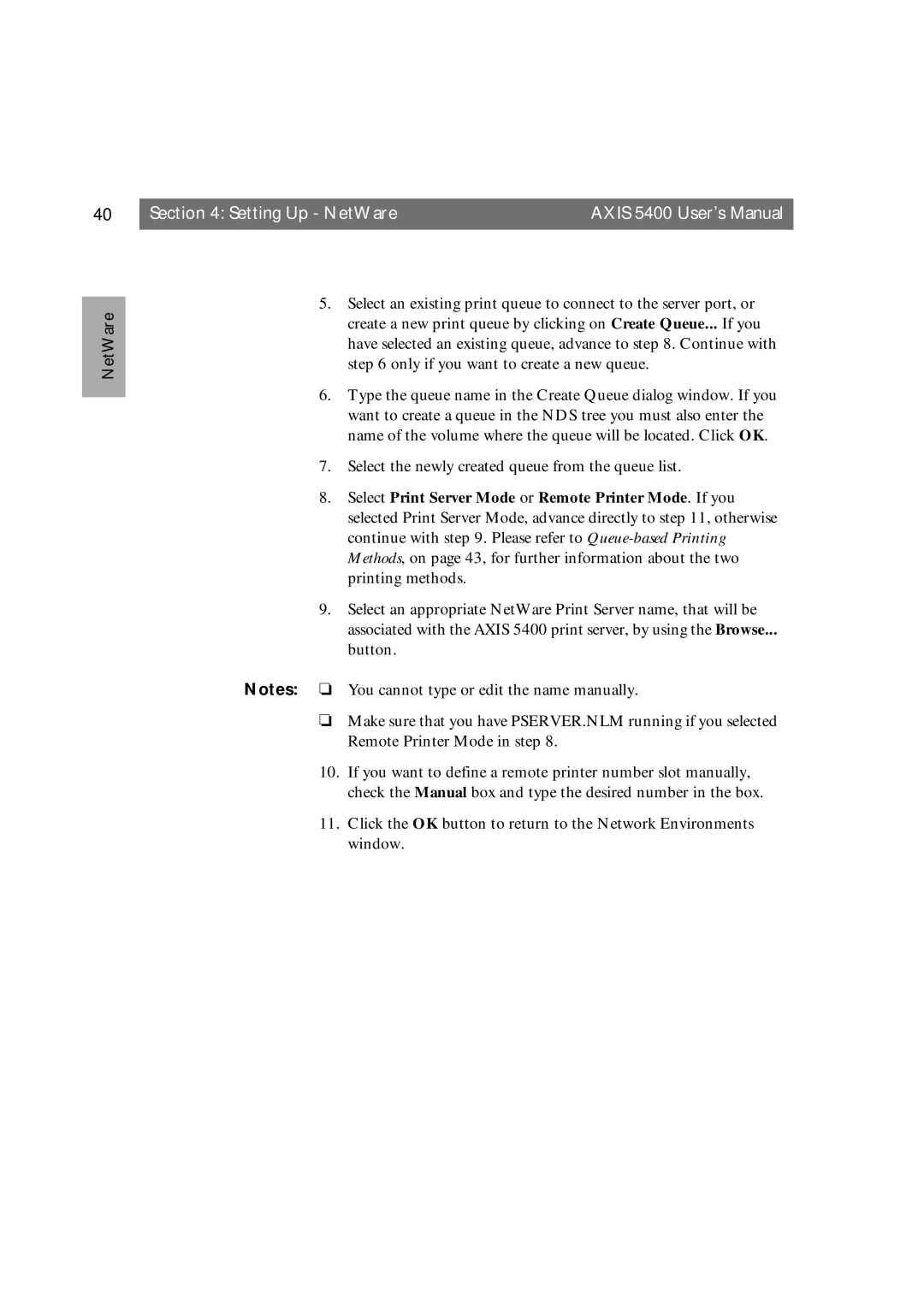 Axis Communications 5400 user manual Select the newly created queue from the queue list 