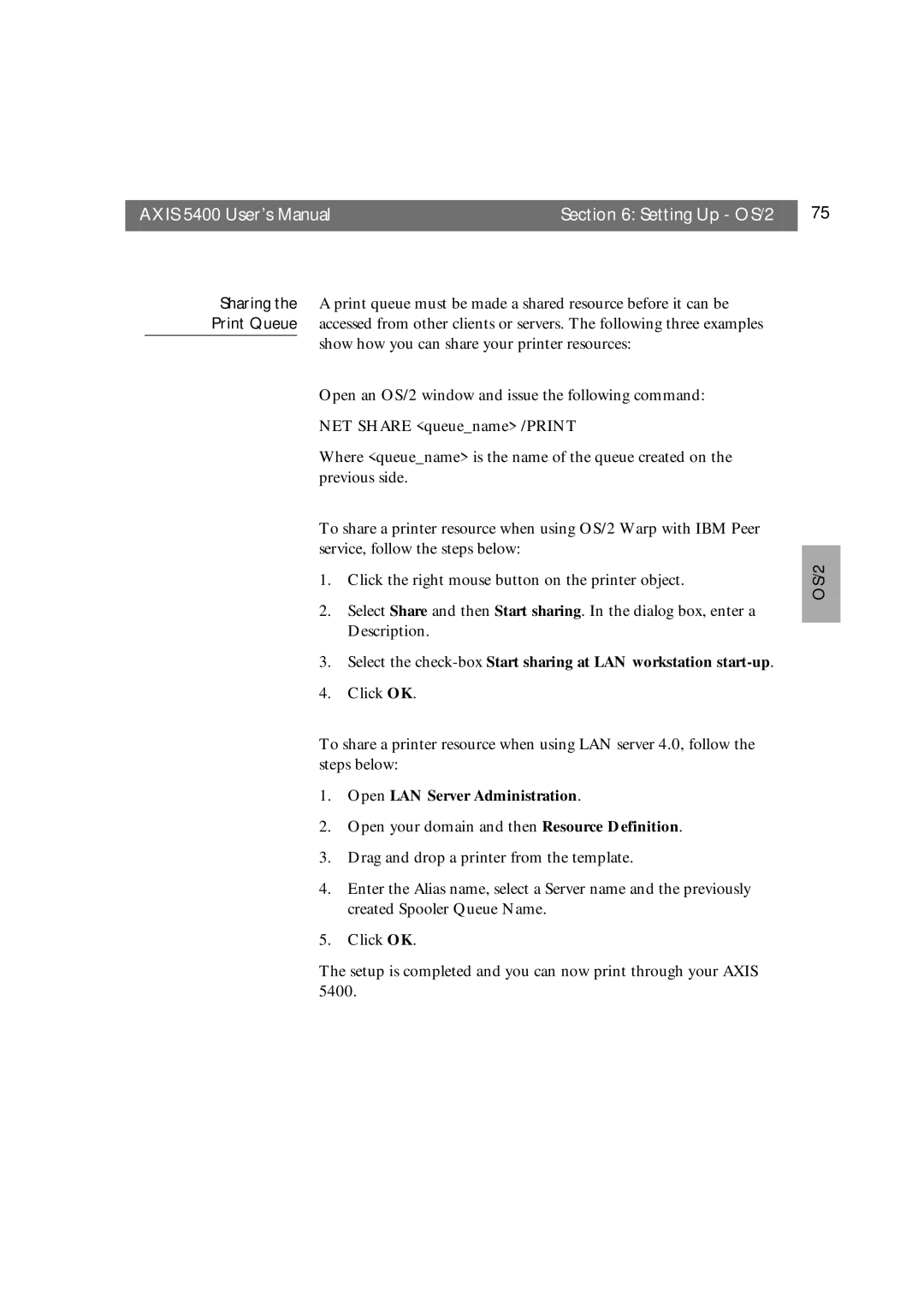 Axis Communications 5400 user manual Open LAN Server Administration 