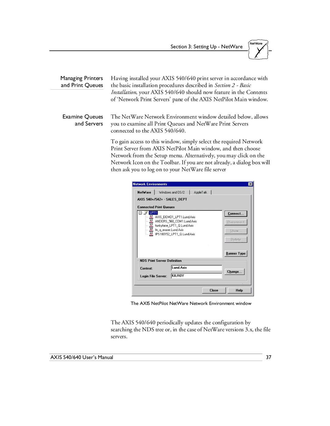 Axis Communications 540/640 manual Axis NetPilot NetWare Network Environment window 