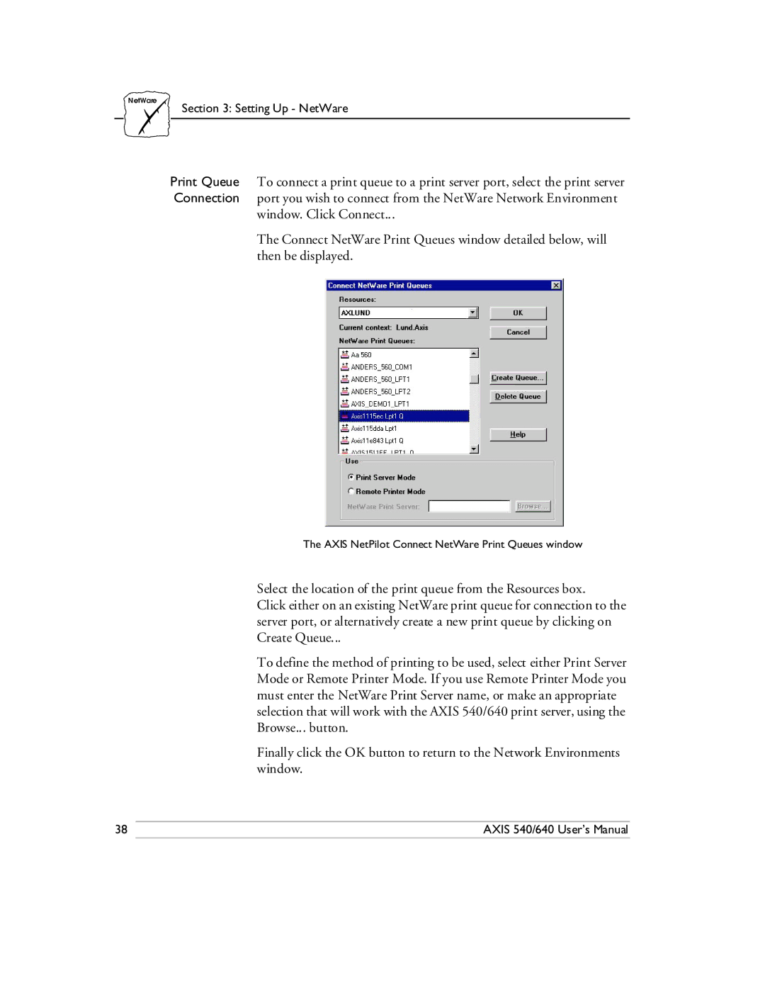 Axis Communications 540/640 manual Axis NetPilot Connect NetWare Print Queues window 